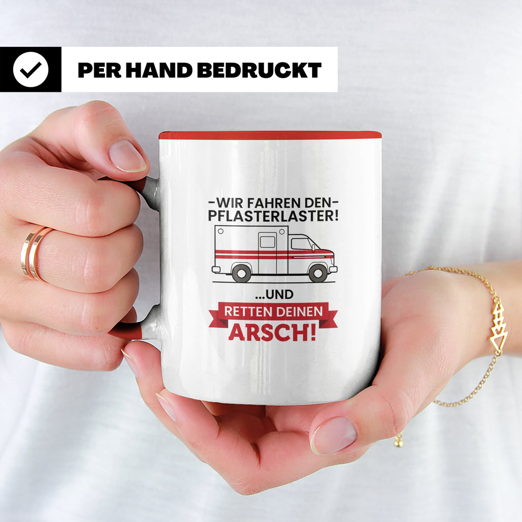 Pflasterlaster Tasse mit Spruch | Geschenk für Sanitäter, Re – Rot [farbe:rot]