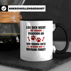 Hundetasse Leg dich nicht mit Frauchen an Spruch | Lustige K – Schwarz [farbe:schwarz]