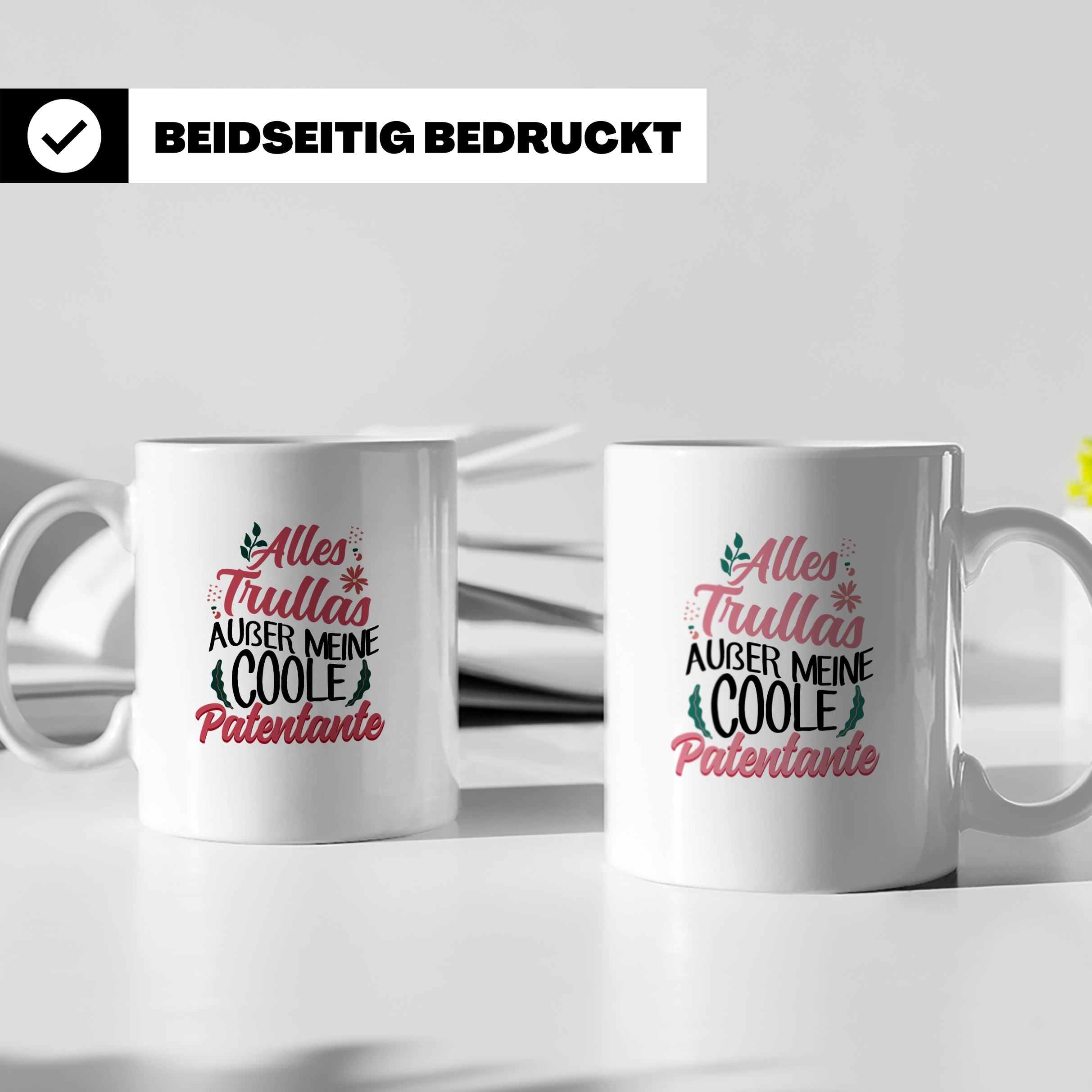 Patentante Tasse Spruch Alles Trullas außer coole Patentante – Weiß [farbe:weiß]