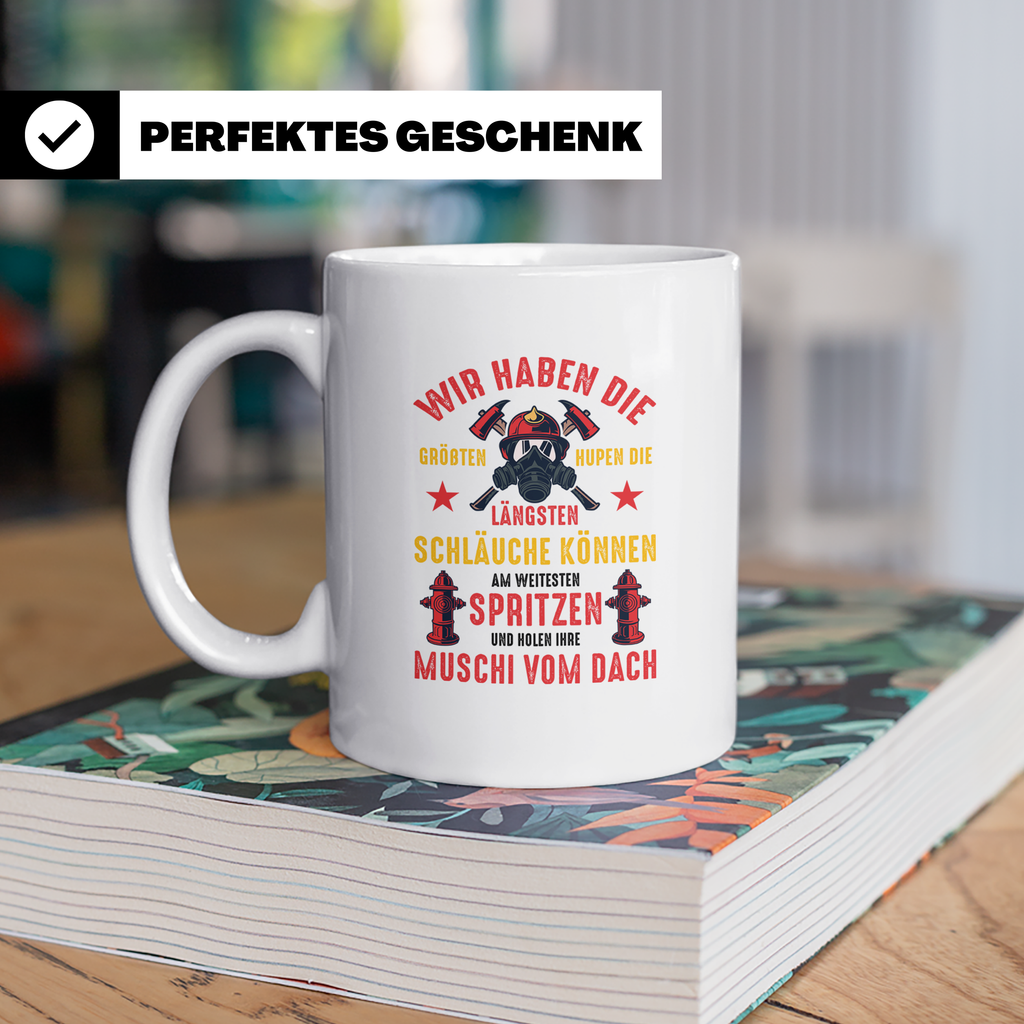 Feuerwehr Tasse mit versautem Spruch Größten Hupen Längsten  – Weiß [farbe:weiß]