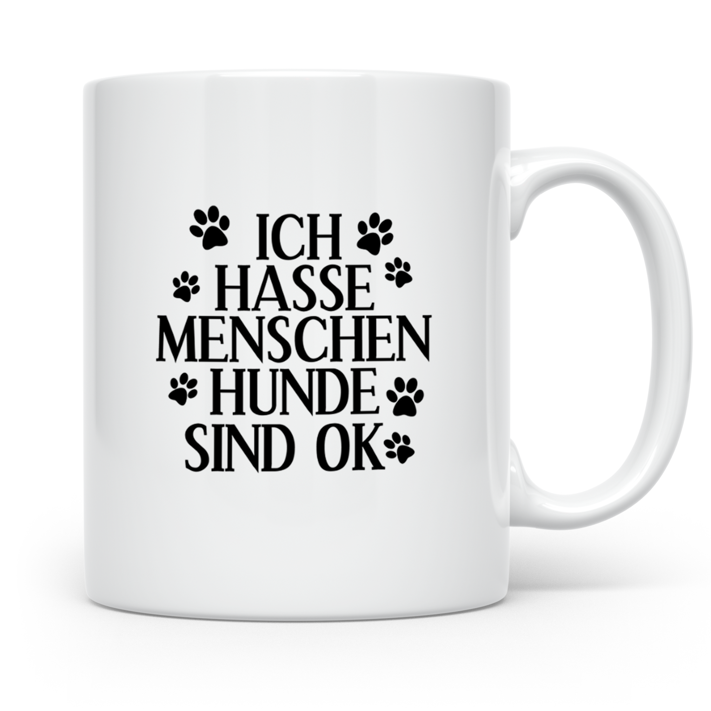 Hunde Tasse mit Spruch Ich hasse Menschen Hunde sind OK. Lus – Weiß [farbe:weiß]