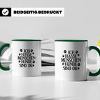 Hunde Tasse mit Spruch Ich hasse Menschen Hunde sind OK. Lus – Grün [farbe:grün]