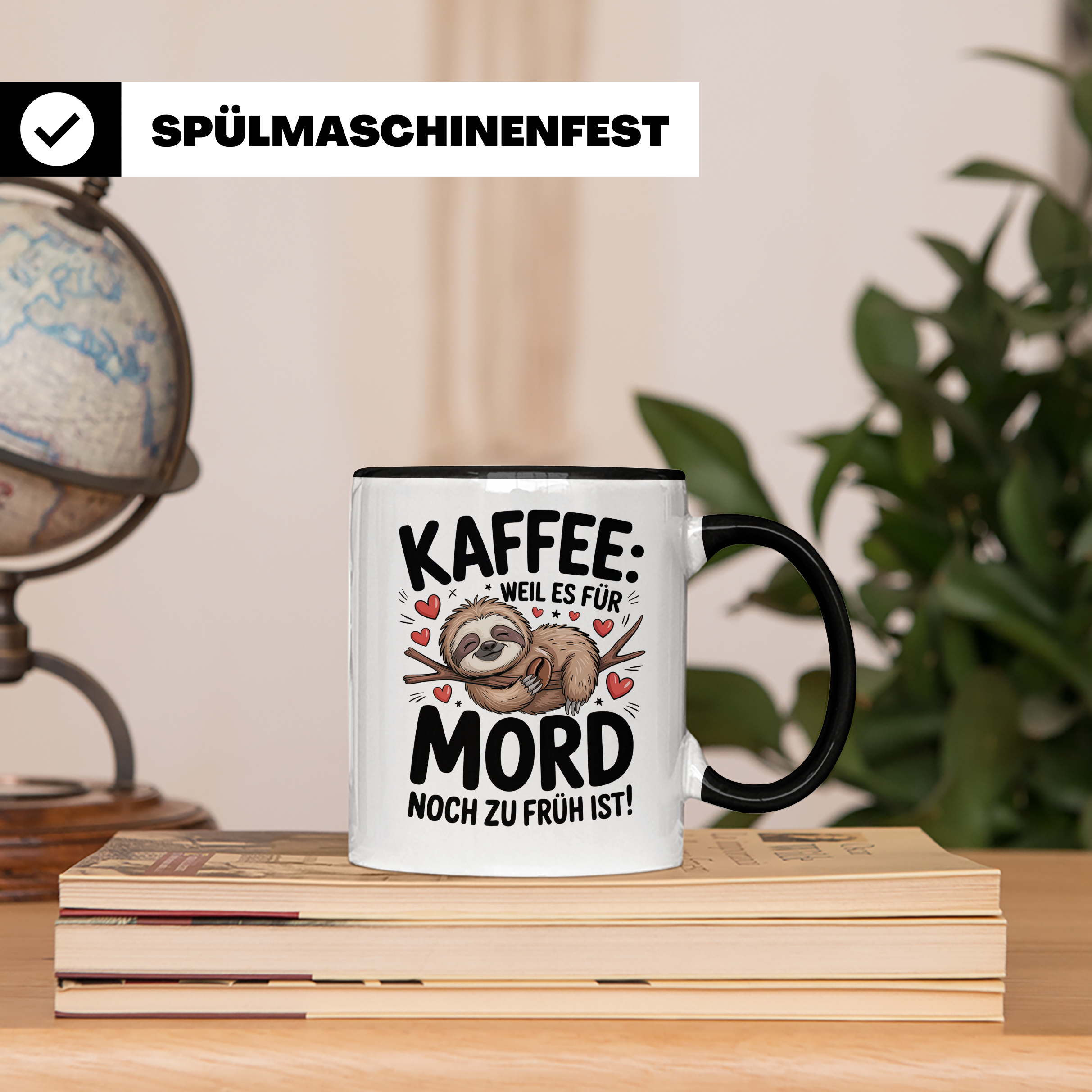 Kaffee Faultier Tasse - Weil es für Mord noch zu früh ist! Büro Geschenkidee für Morgenmuffel, Faultierliebhaber Kaffeetasse
