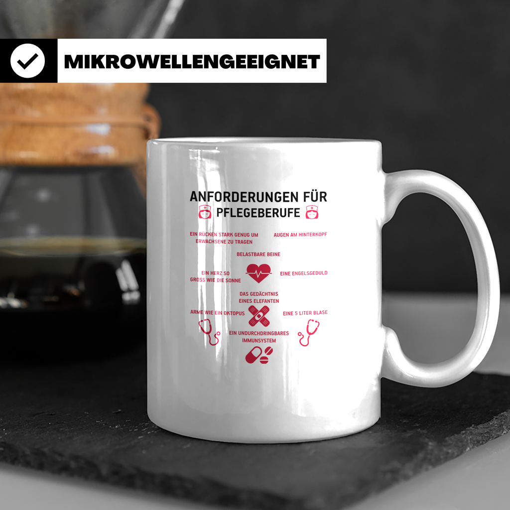 Pflegekraft Tasse Anforderungen Pflegeberufe, Geschenk Krank – Weiß [farbe:weiß]