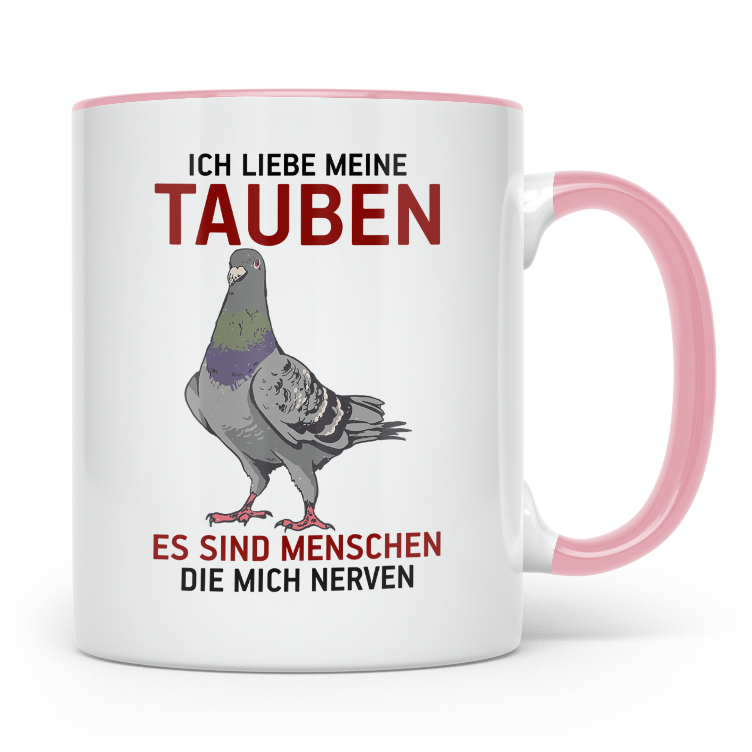Taubenzüchter Tasse mit Spruch Ich liebe meine Tauben, lusti – Rosa [farbe:rosa]