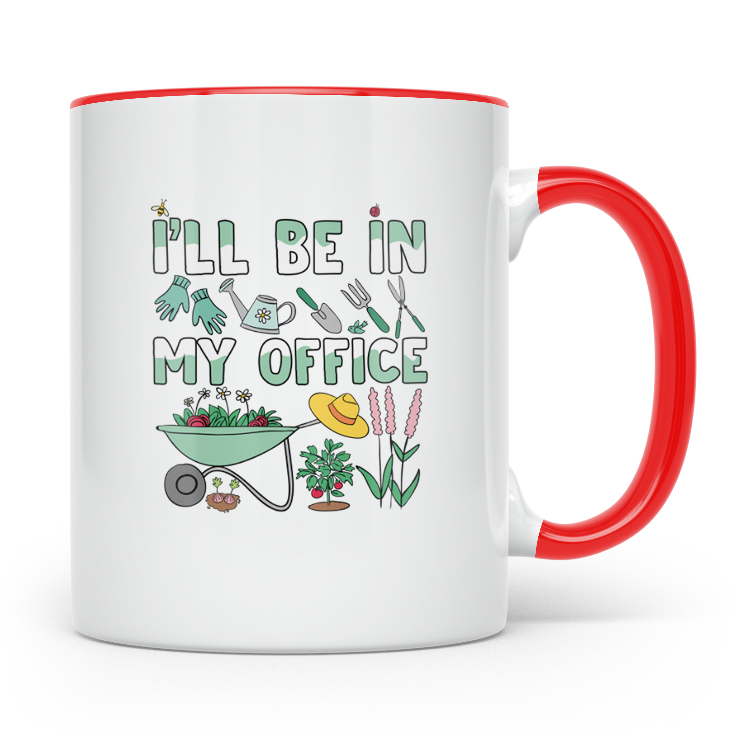 Gärtner Tasse I'll be in my Office Spruch | Lustiges Garten  – Rot [farbe:rot]