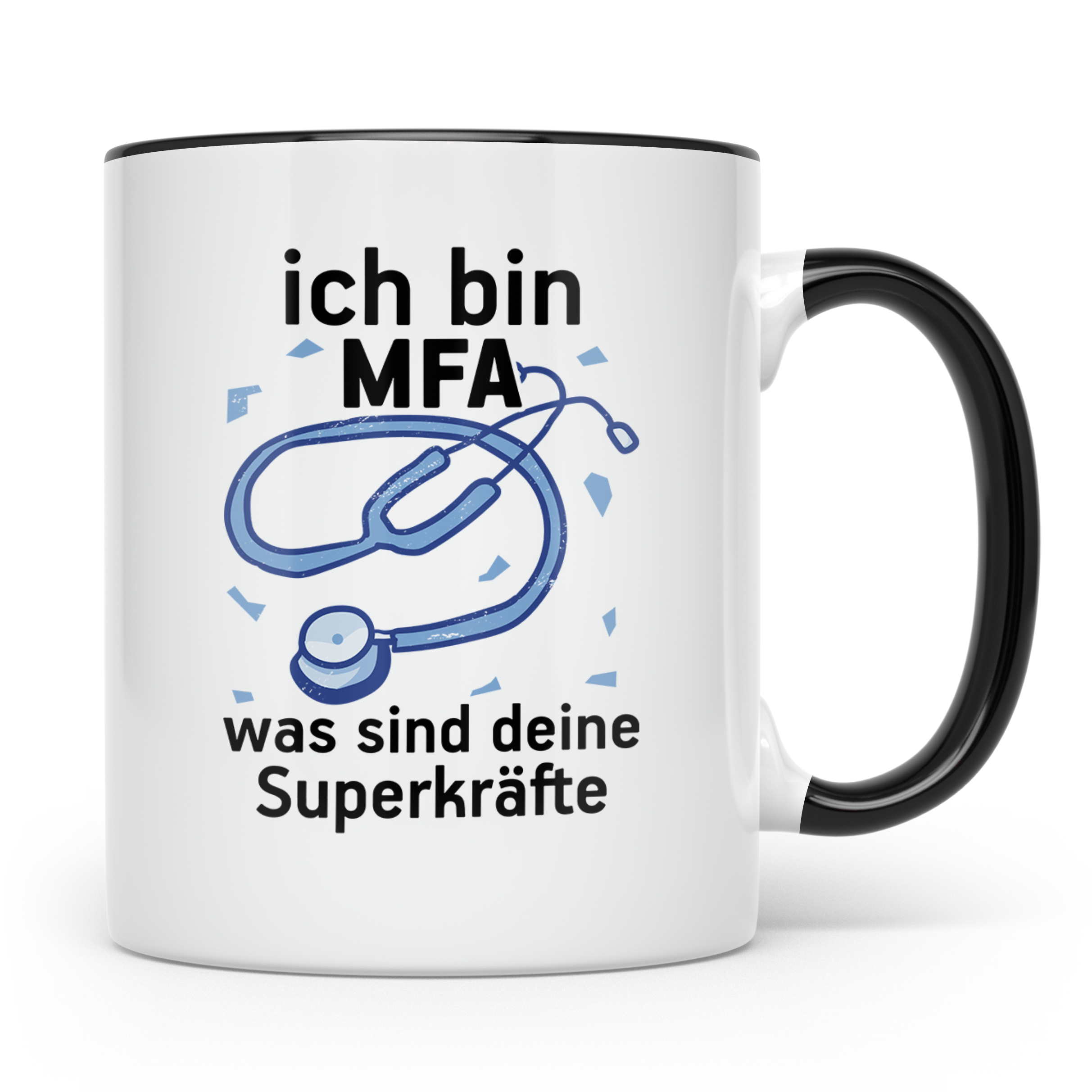 MFA Tasse mit Spruch "Ich bin MFA was sind deine Superkräfte – Schwarz [farbe:schwarz]