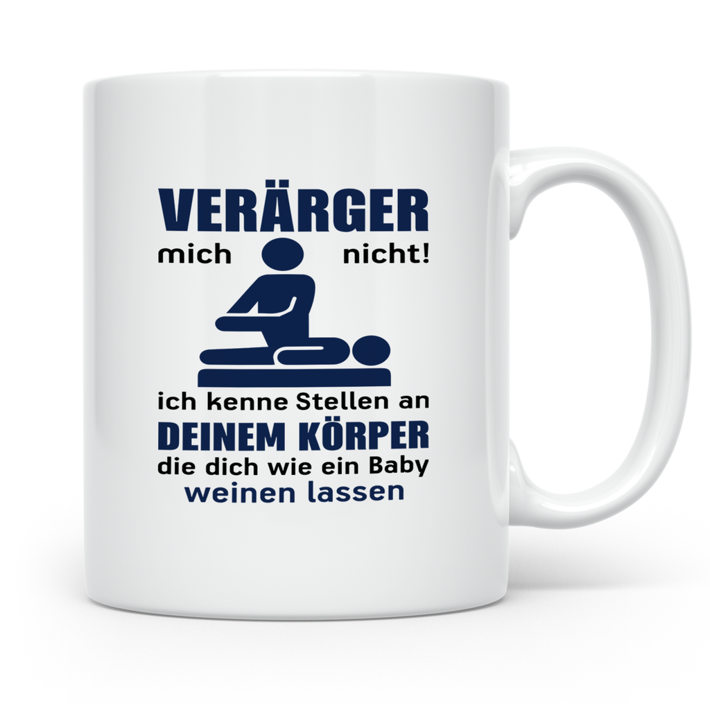 Physiotherapeut Tasse mit Spruch Verärger mich nicht, Gesche – Weiß [farbe:weiß]