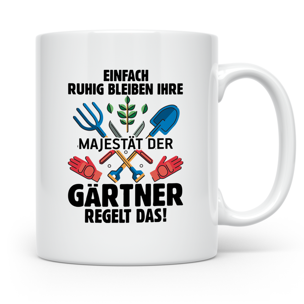 Gärtner Tasse mit Spruch Ihre Majestät regelt das | Geschenk – Weiß [farbe:weiß]