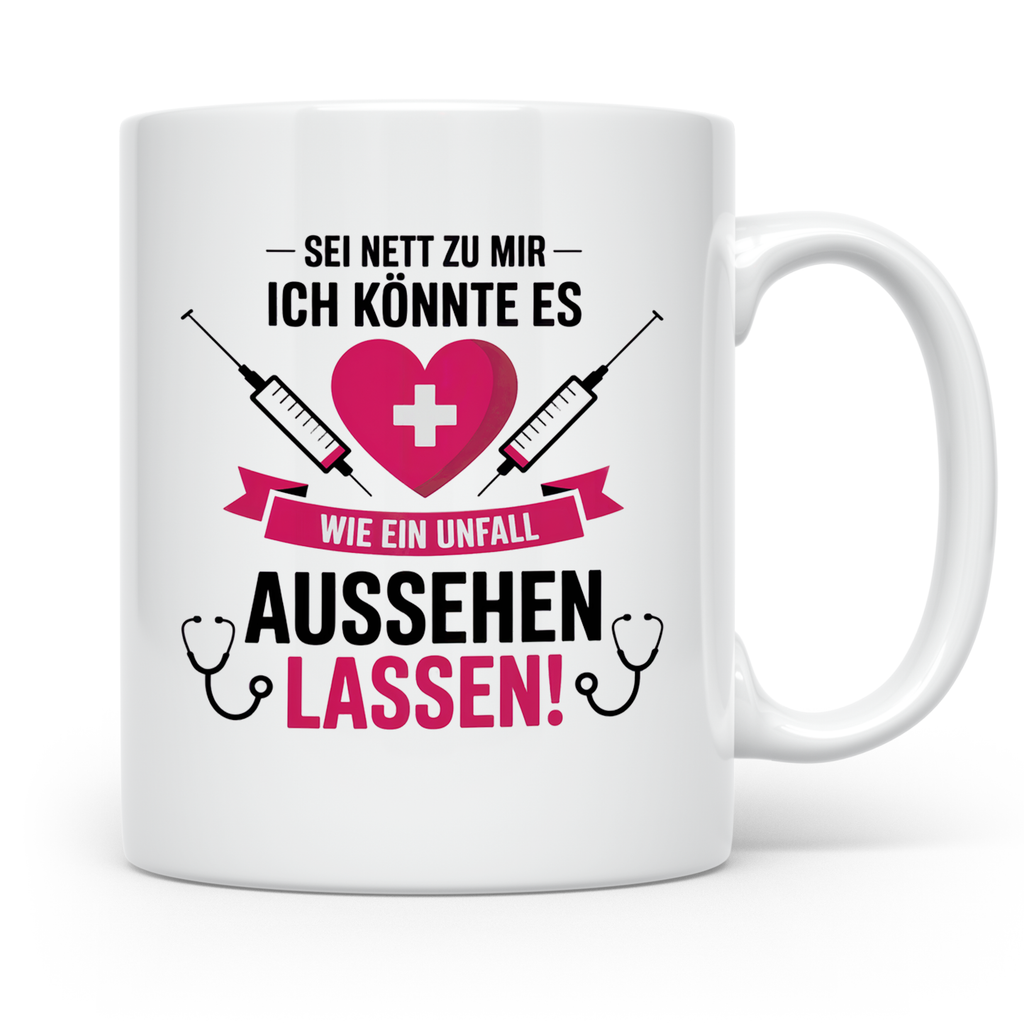 Krankenschwester Tasse - Sei Nett Design, Notfall Unfall Optik, Spritze Stethoskop - Geschenkidee für Medizin Personal & Ärzte