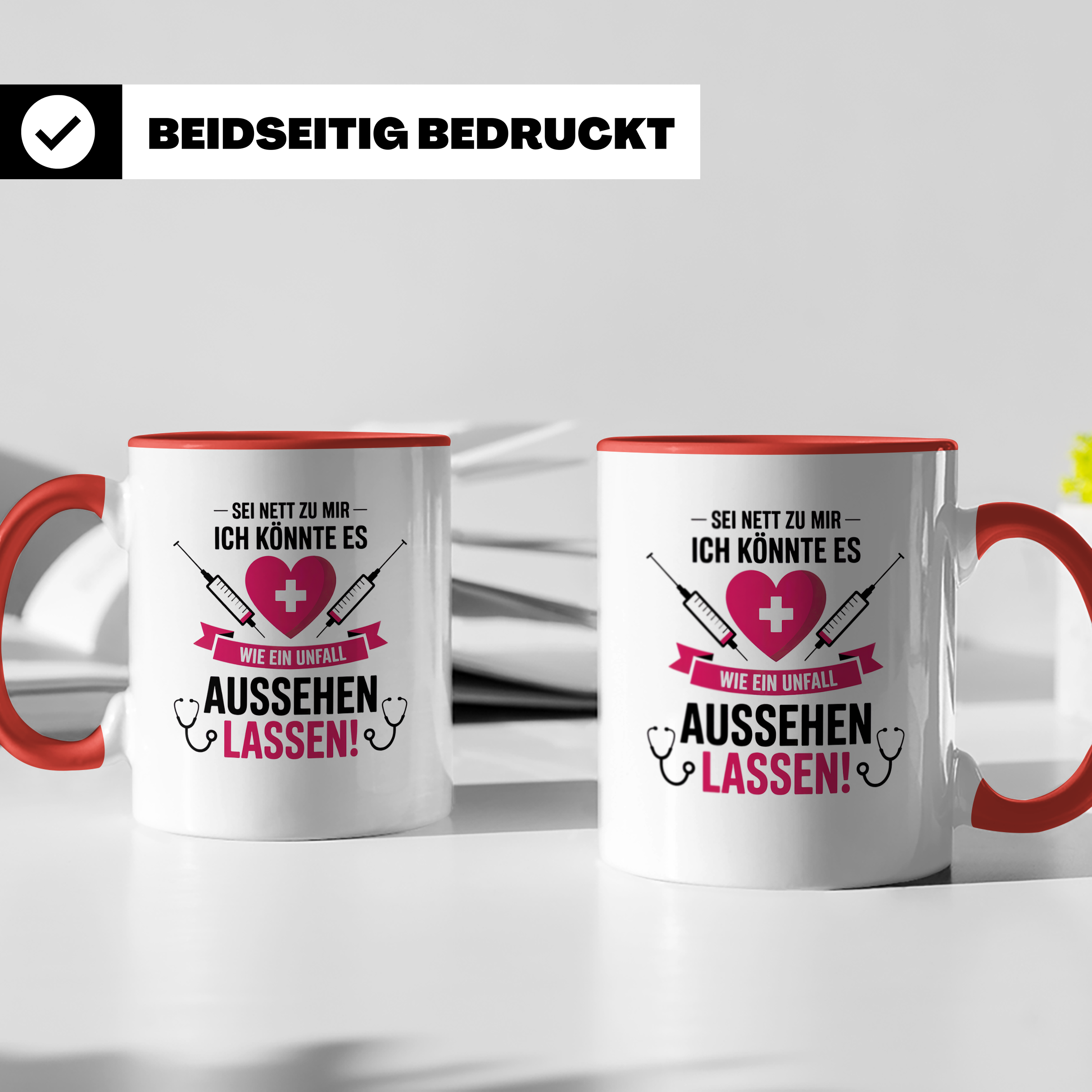 Krankenschwester Tasse - Sei Nett Design, Notfall Unfall Optik, Spritze Stethoskop - Geschenkidee für Medizin Personal & Ärzte