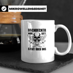 Dachdecker Tasse mit Spruch Nur Gott steht über uns, Totenko – Weiß [farbe:weiß]