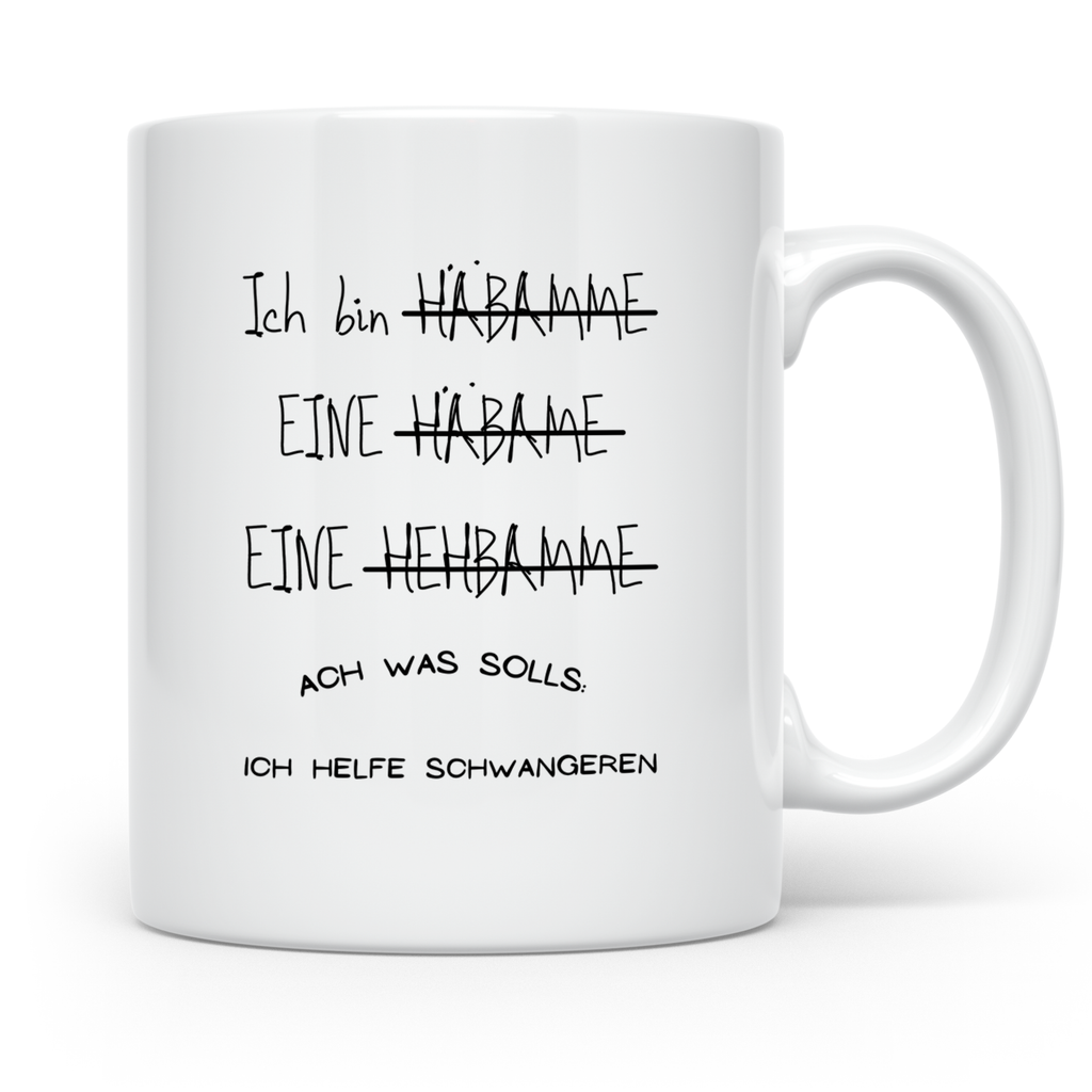 Hebamme Tasse lustig mit Spruch, Geschenk für Geburtshelferi – Weiß [farbe:weiß]
