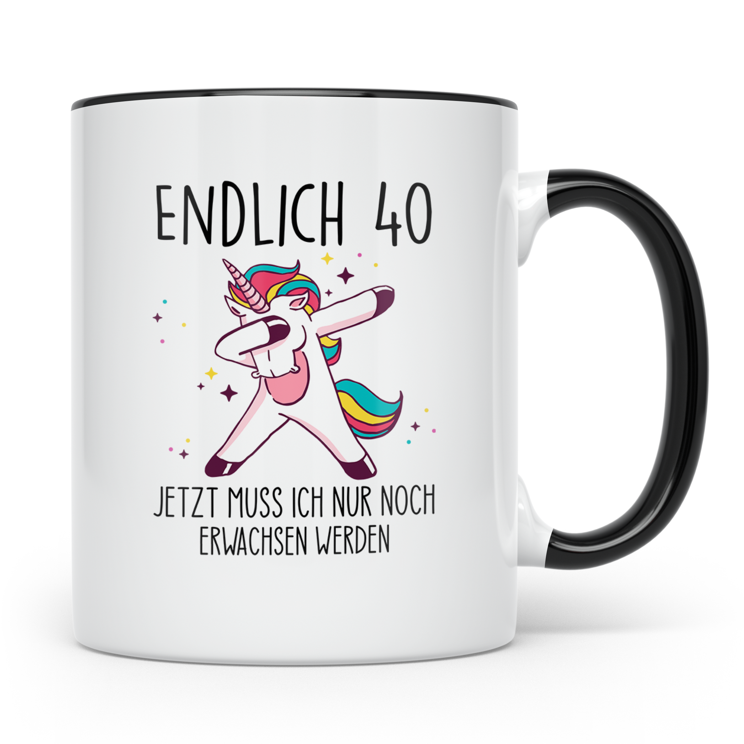 40. Geburtstag Tasse lustig mit Einhorn Spruch Endlich 40 fü – Schwarz [farbe:schwarz]