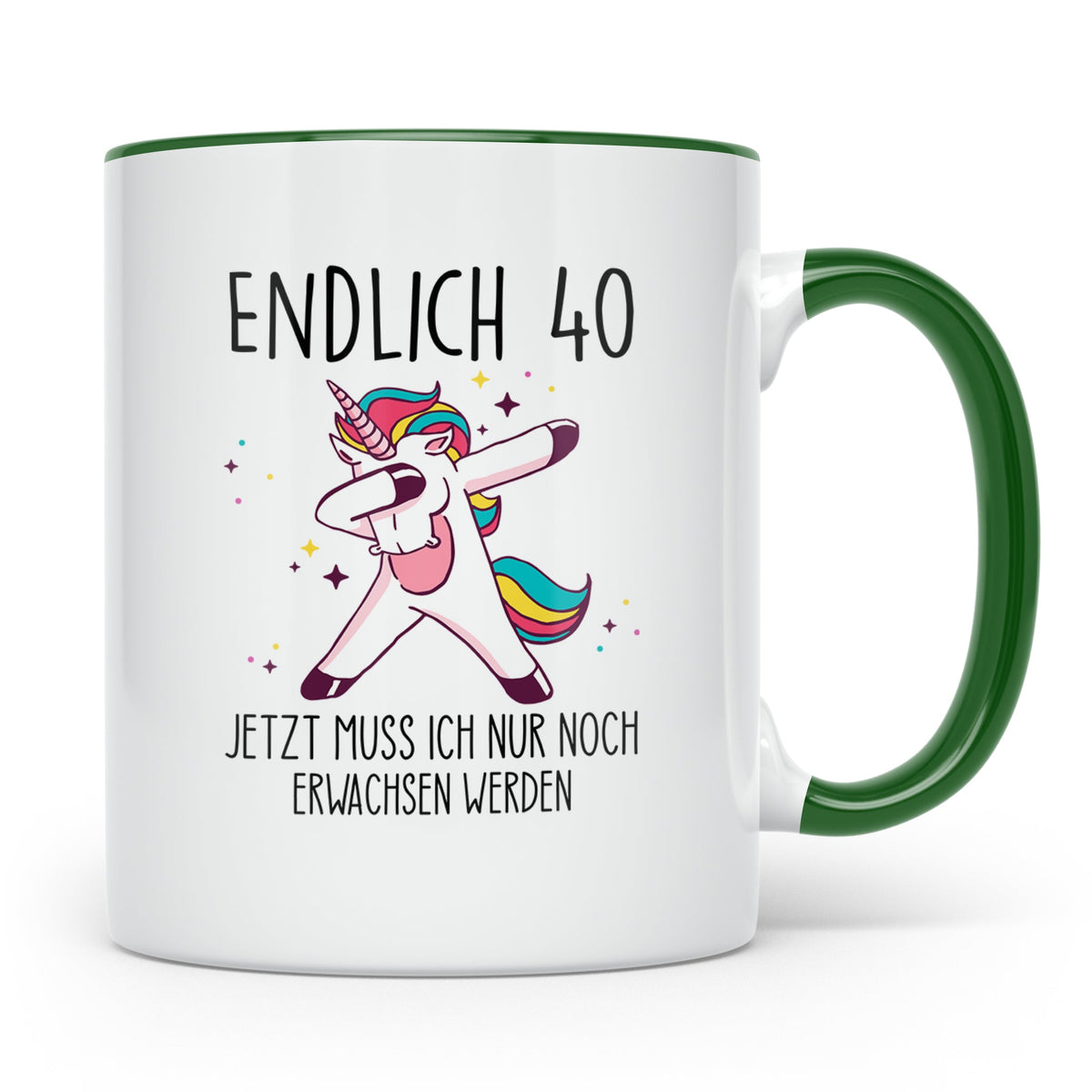 40. Geburtstag Tasse lustig mit Einhorn Spruch Endlich 40 fü – Grün [farbe:grün]