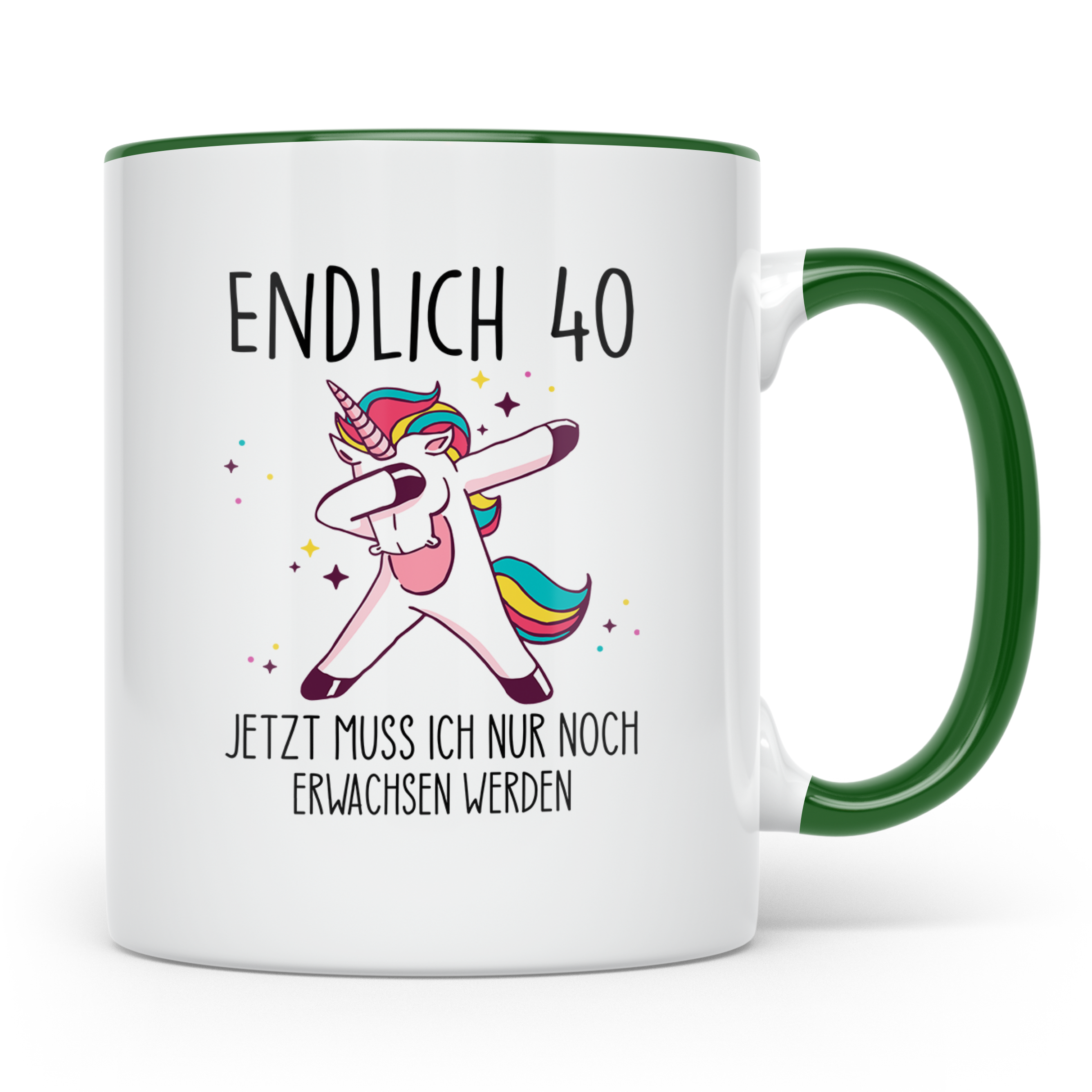 40. Geburtstag Tasse lustig mit Einhorn Spruch Endlich 40 fü – Grün [farbe:grün]