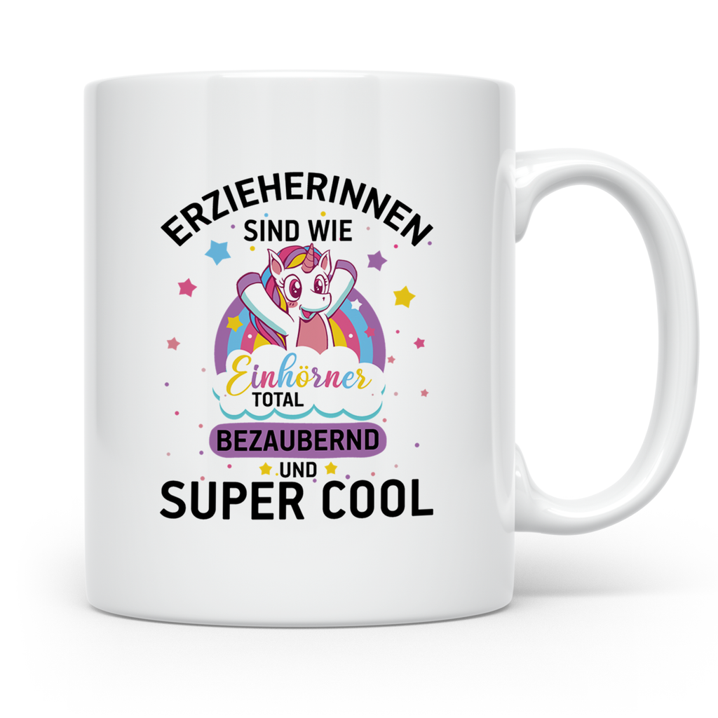 Erzieherin Tasse mit Einhorn Spruch, Geschenk für Erzieherin – Weiß [farbe:weiß]