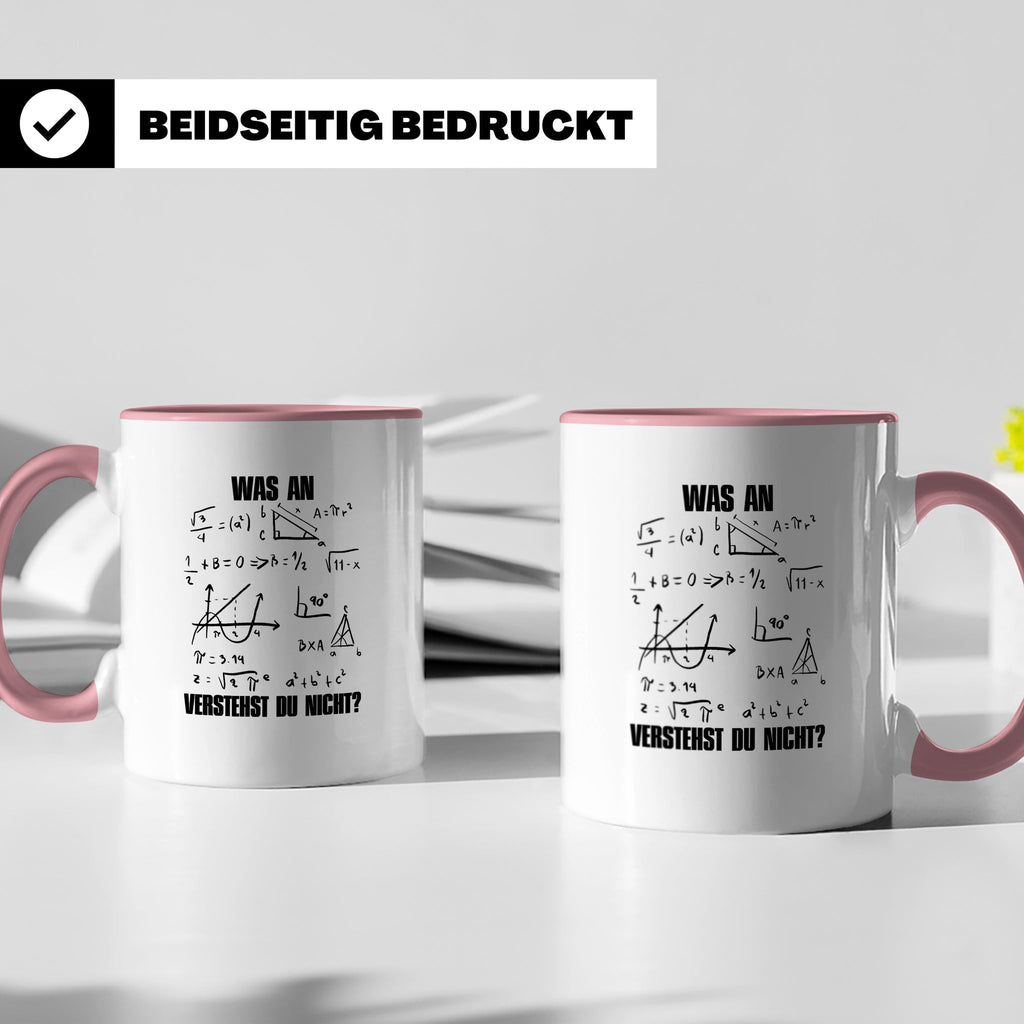 Mathe Tasse Was verstehst du nicht? Lustiger Spruch für Math – Rosa [farbe:rosa]