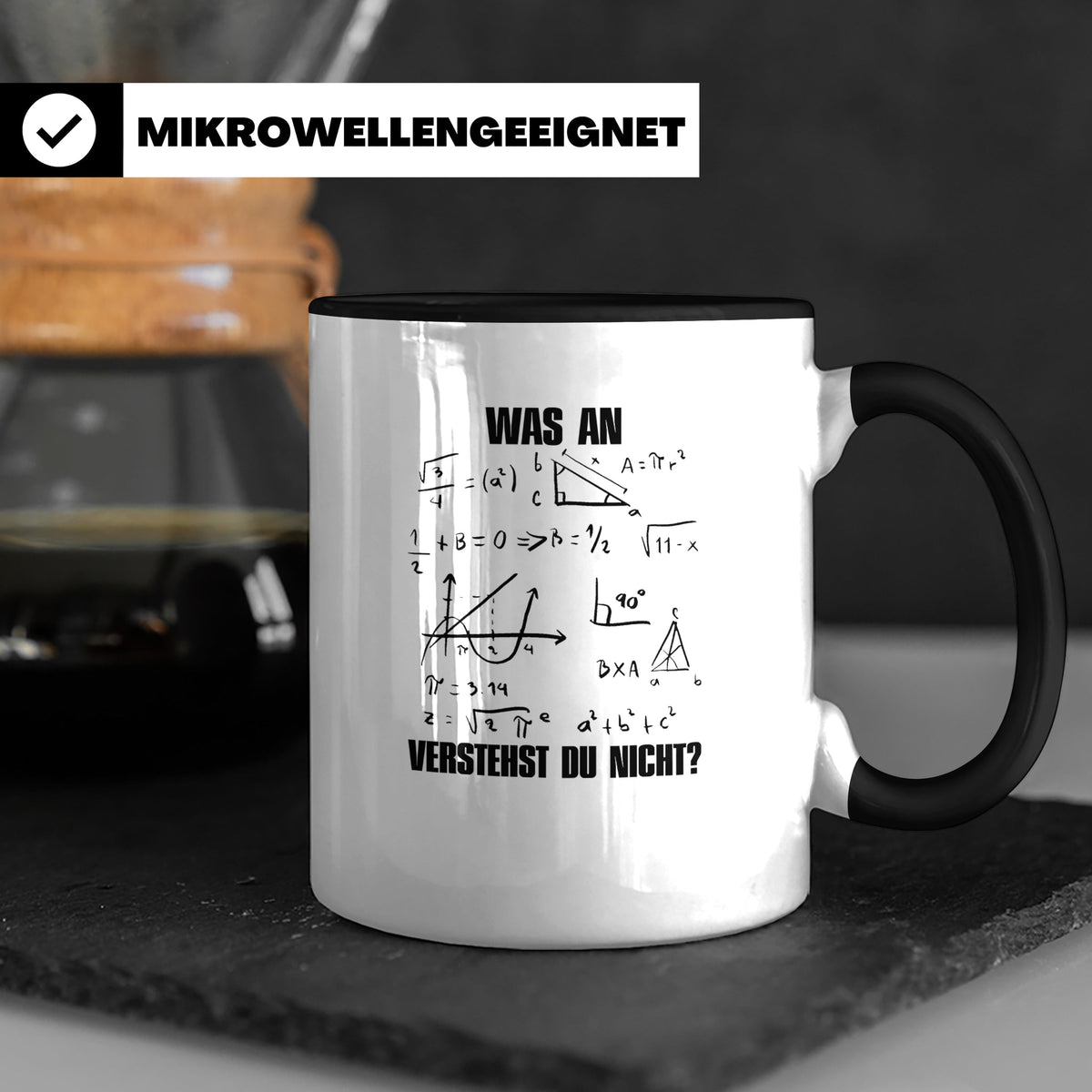 Mathe Tasse Was verstehst du nicht? Lustiger Spruch für Math – Schwarz [farbe:schwarz]