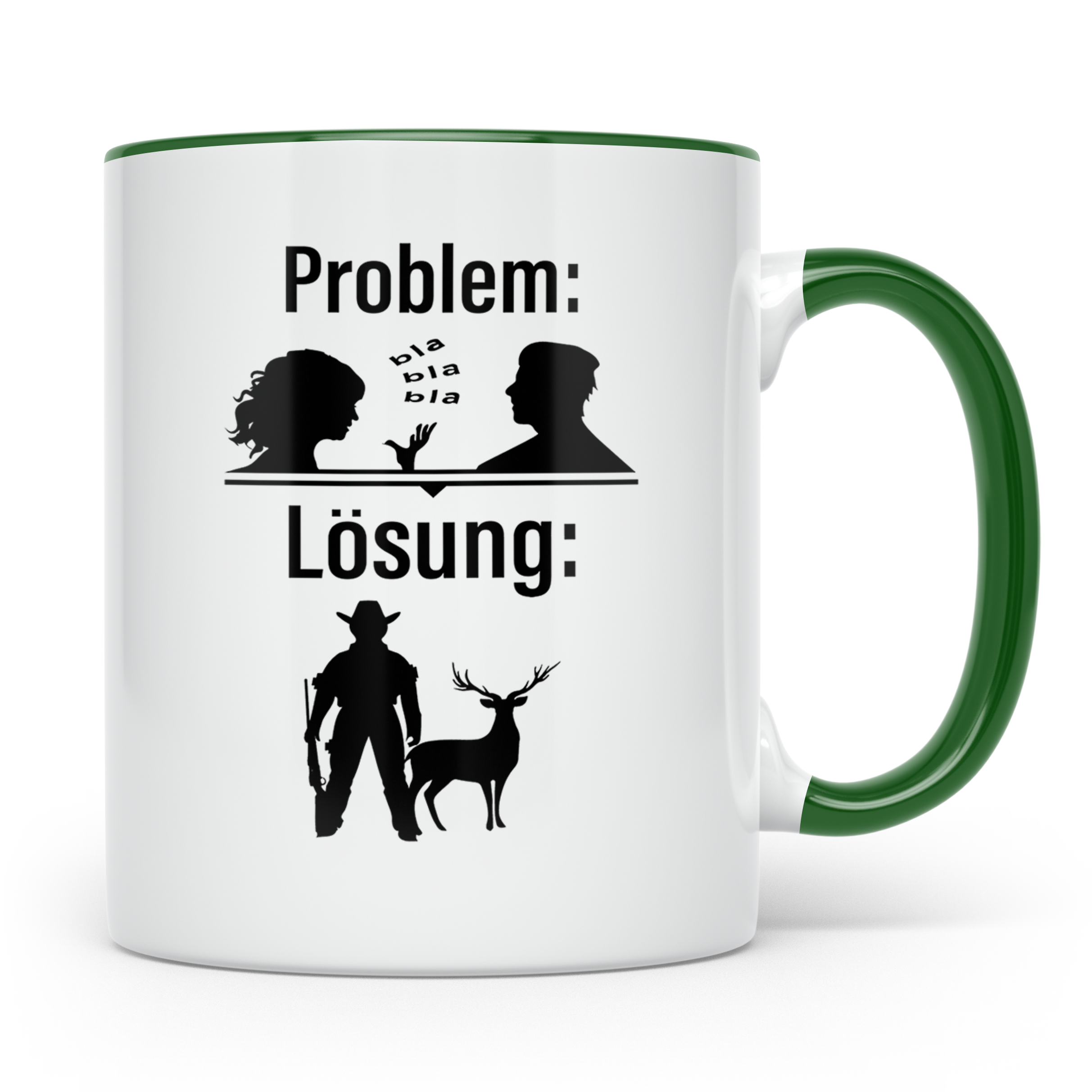Jäger Tasse Problem Lösung lustiger Spruch Jagdgeschenk für  – Grün [farbe:grün]