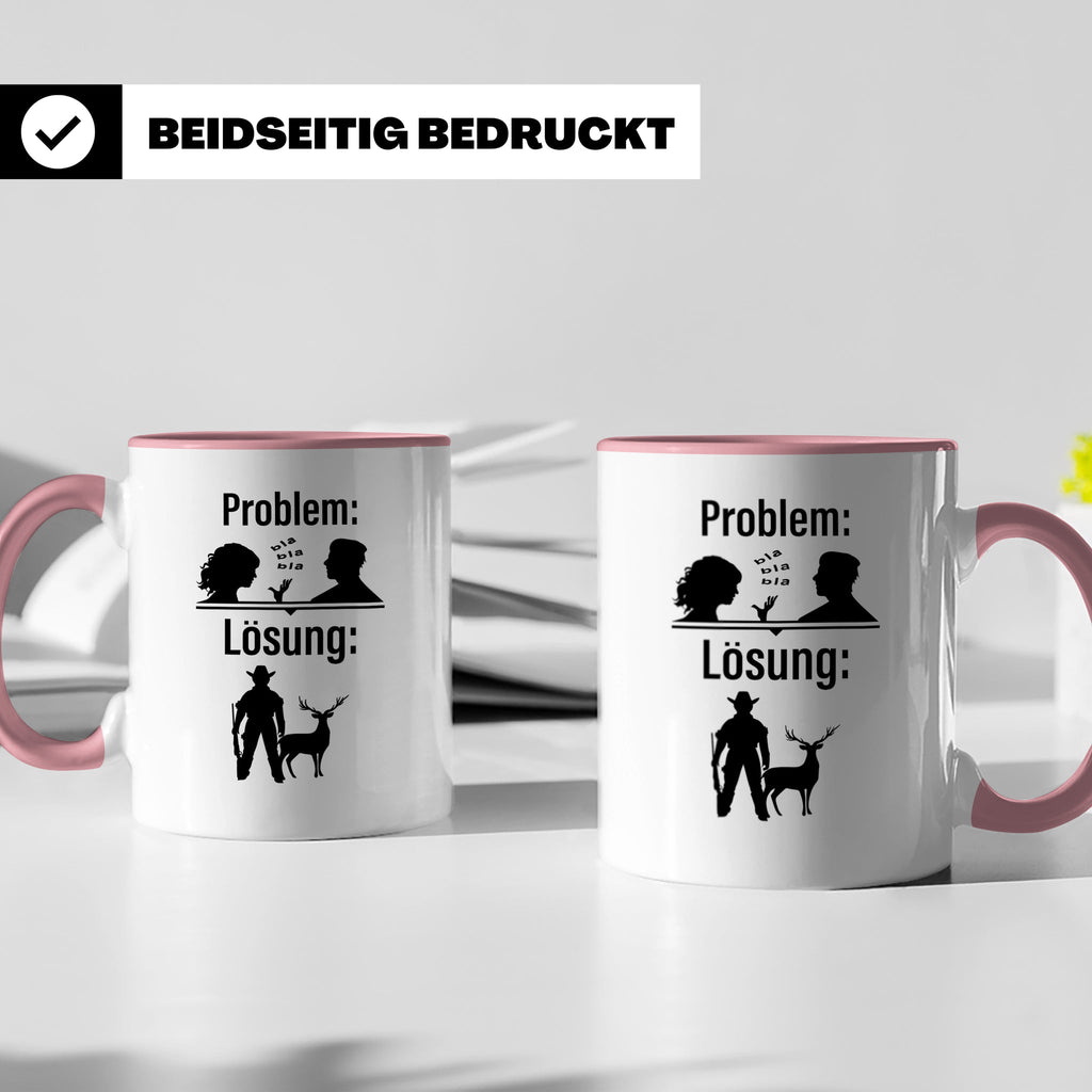 Jäger Tasse Problem Lösung lustiger Spruch Jagdgeschenk für  – Rosa [farbe:rosa]