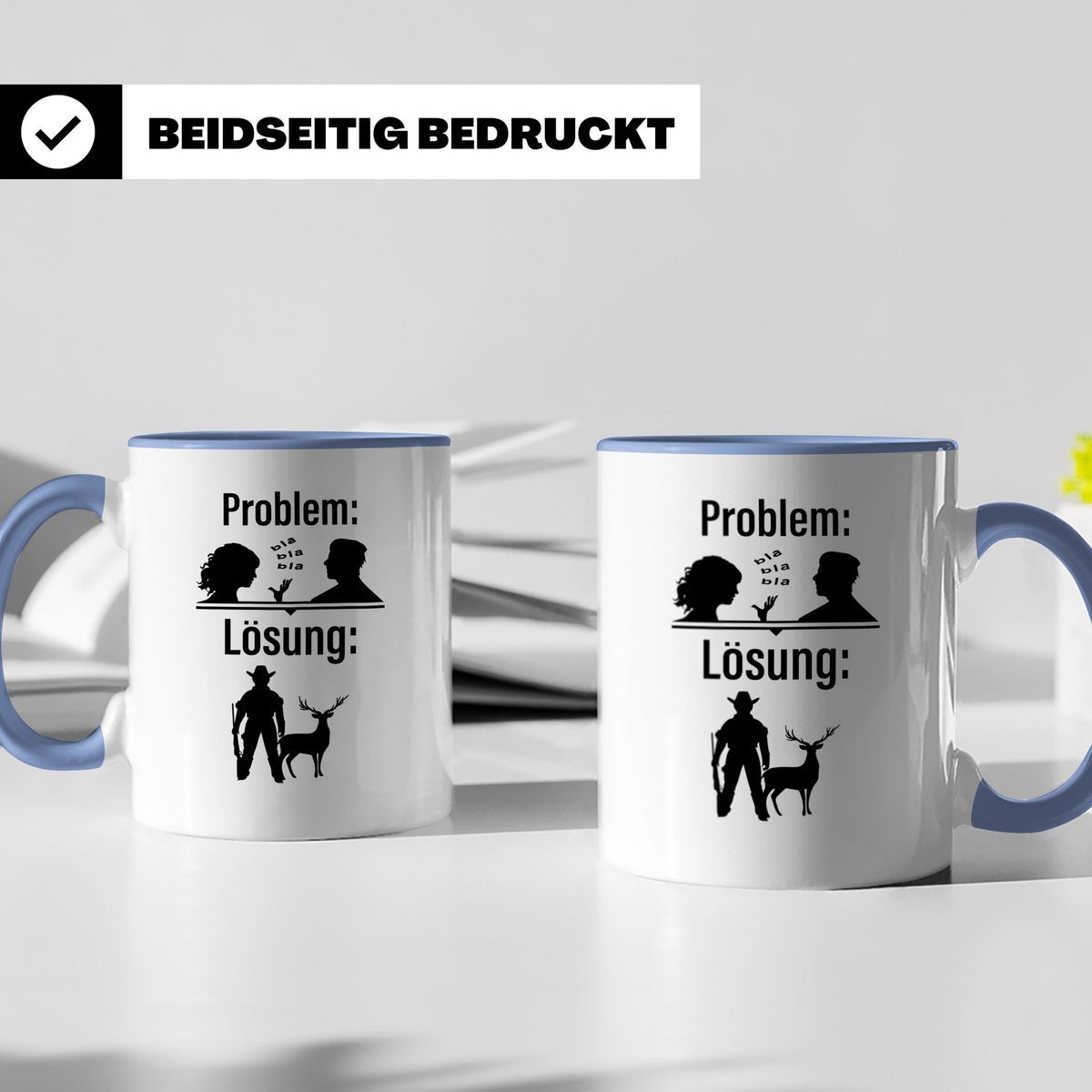 Jäger Tasse Problem Lösung lustiger Spruch Jagdgeschenk für  – Blau [farbe:blau]