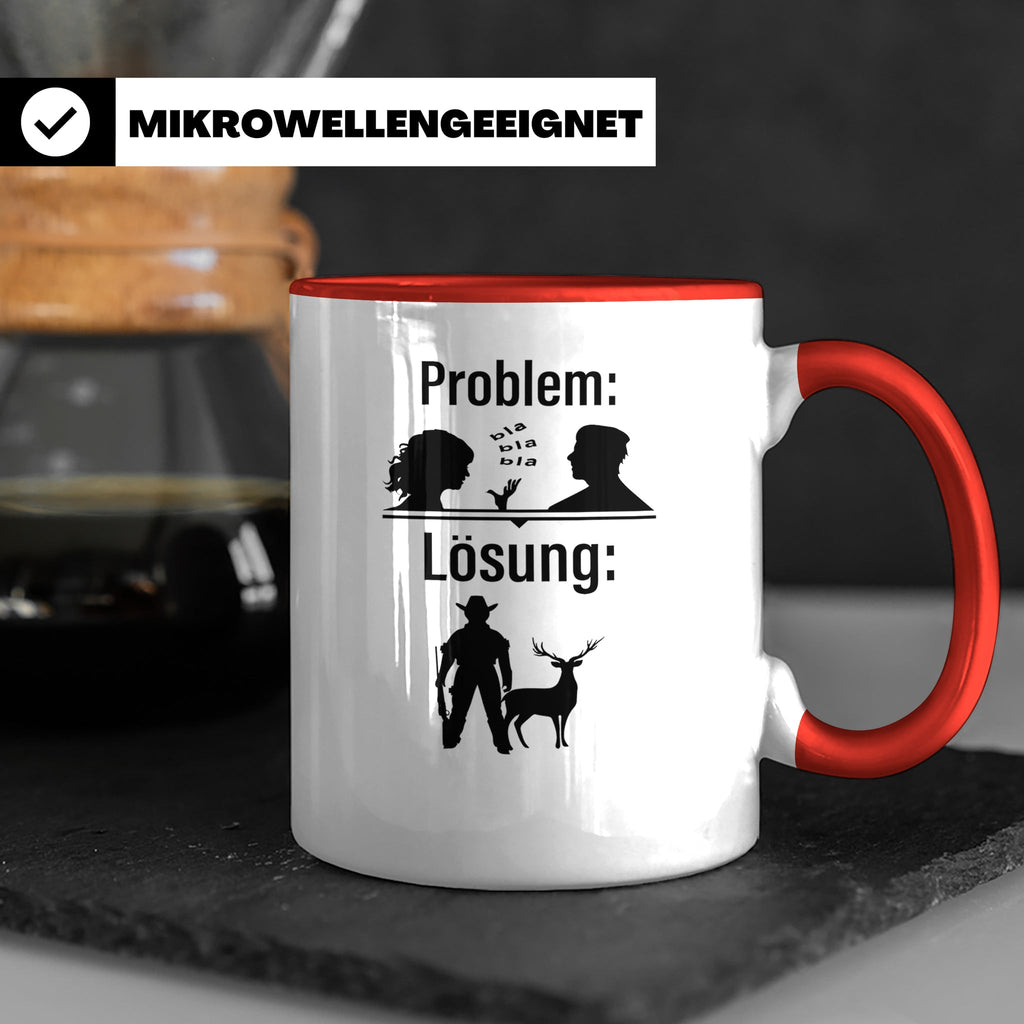 Jäger Tasse Problem Lösung lustiger Spruch Jagdgeschenk für  – Rot [farbe:rot]