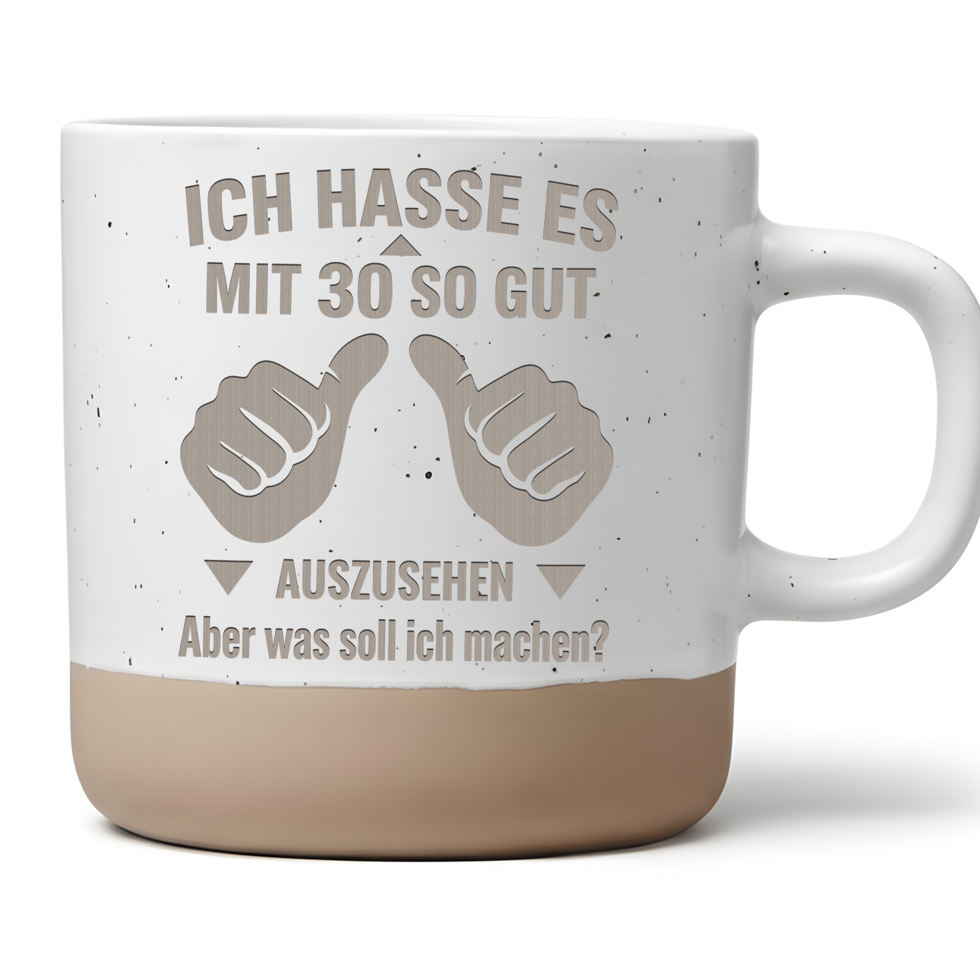Lustige 30 Geburtstag Tasse Ich hasse es mit 30 so gut auszusehen Gesc – Bild 1