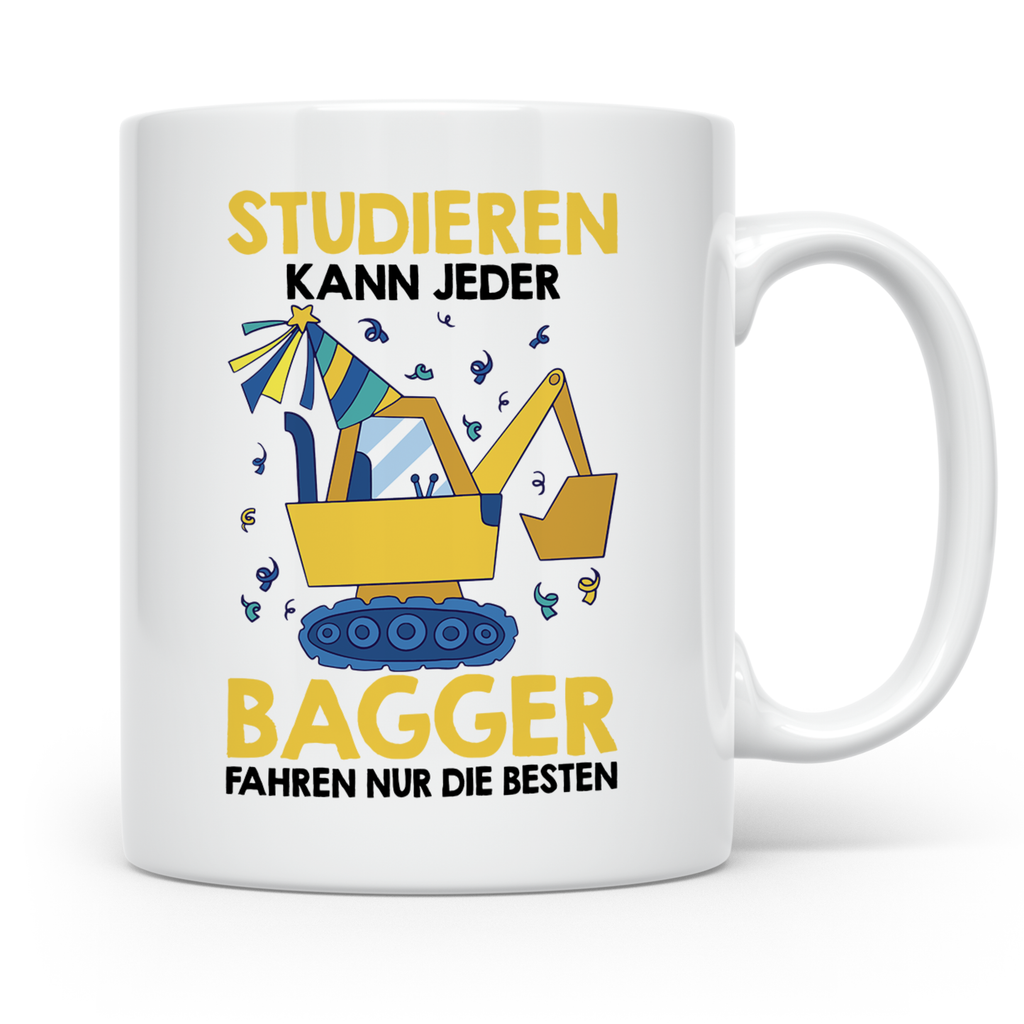 Baggerfahrer Tasse mit Spruch Bagger fahren nur die Besten,  – Weiß [farbe:weiß]