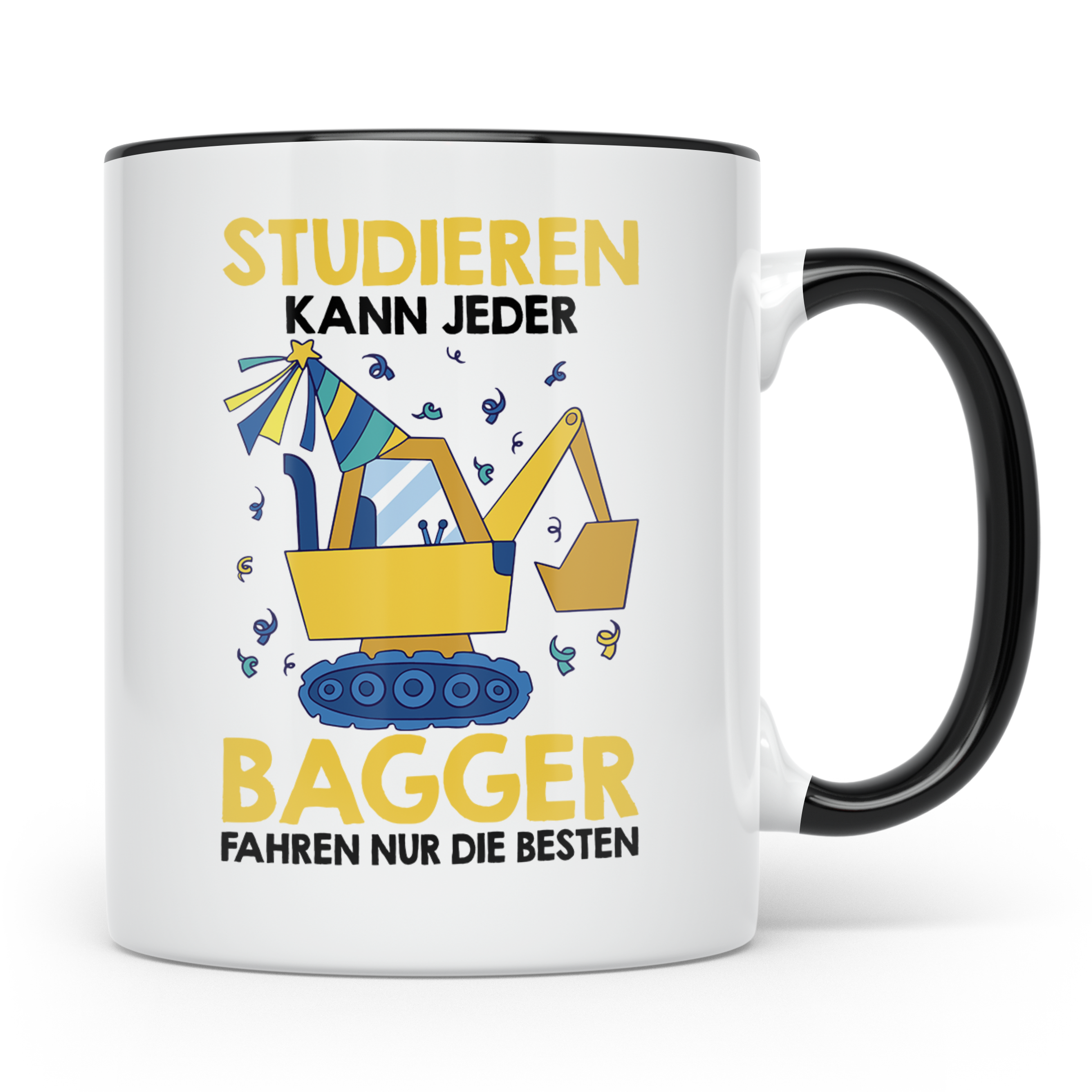 Baggerfahrer Tasse mit Spruch Bagger fahren nur die Besten,  – Schwarz [farbe:schwarz]