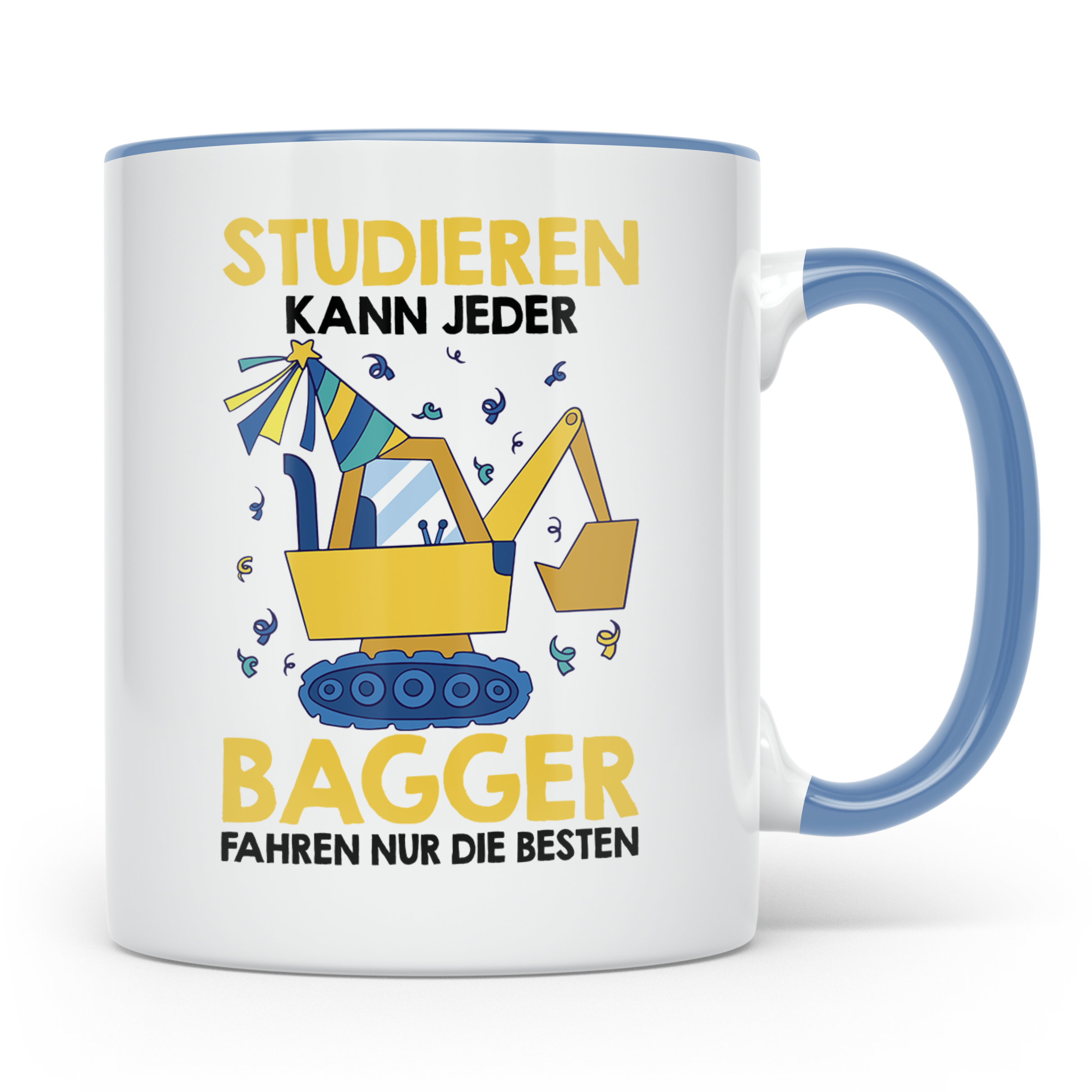 Baggerfahrer Tasse mit Spruch Bagger fahren nur die Besten,  – Blau [farbe:blau]