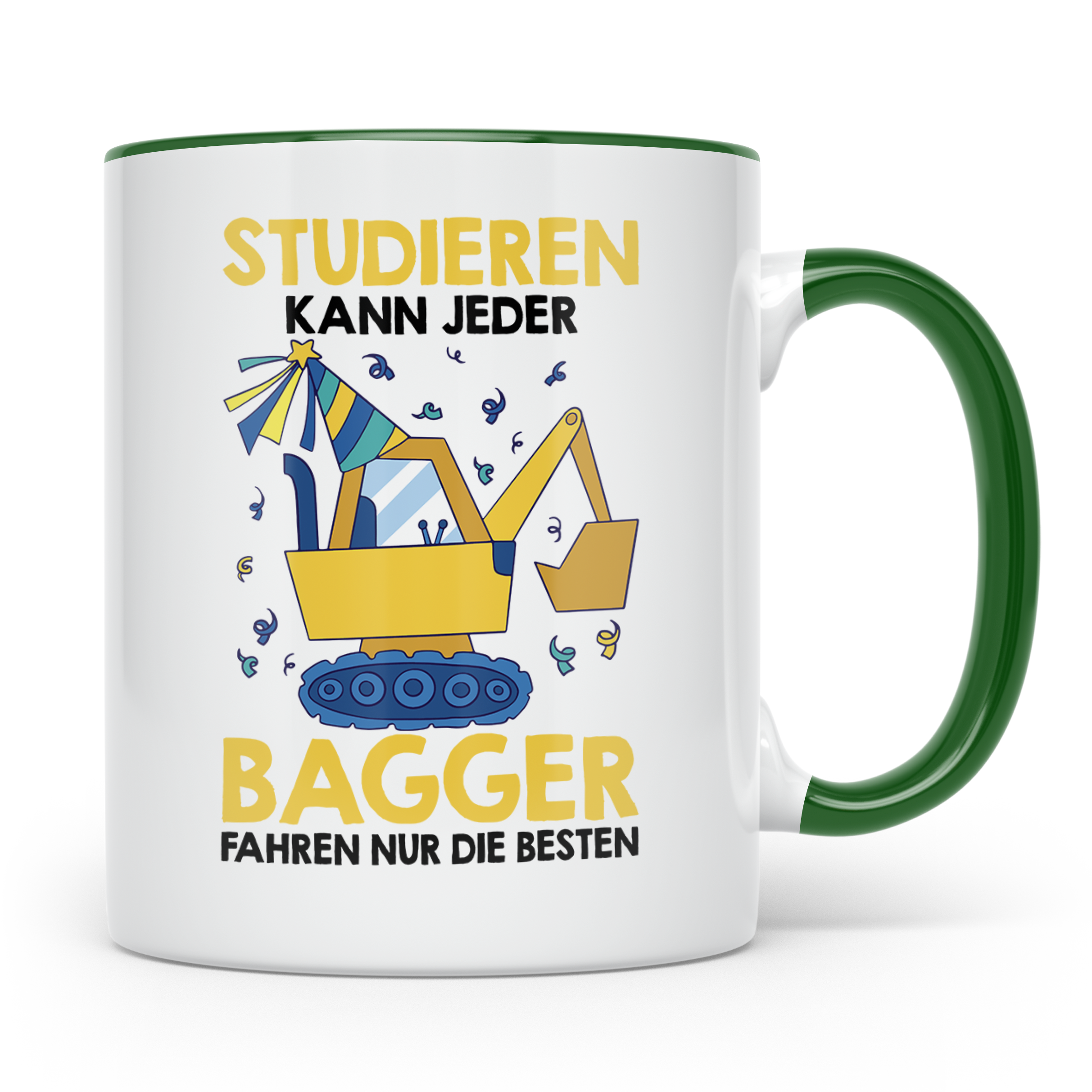Baggerfahrer Tasse mit Spruch Bagger fahren nur die Besten,  – Grün [farbe:grün]