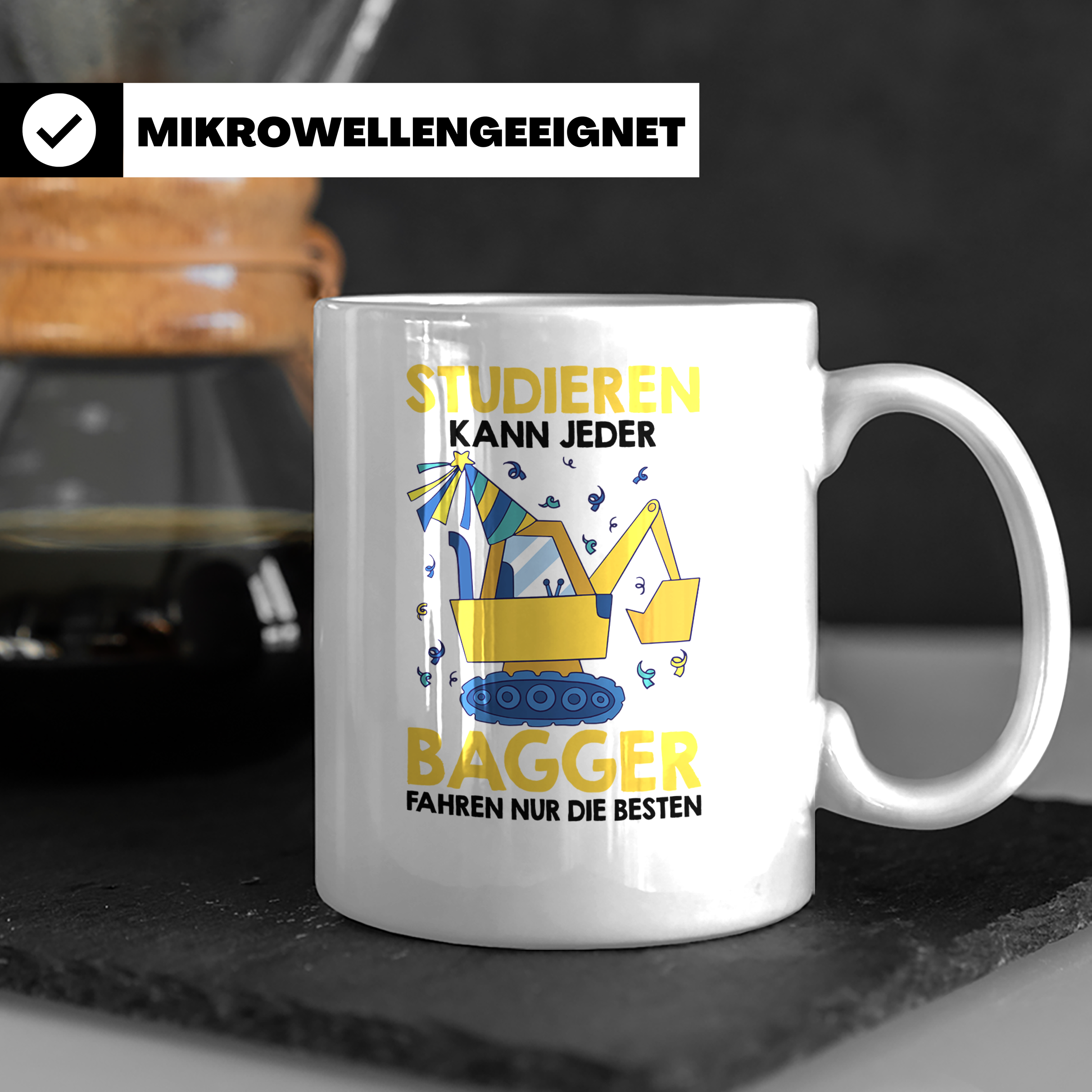 Baggerfahrer Tasse mit Spruch Bagger fahren nur die Besten,  – Weiß [farbe:weiß]