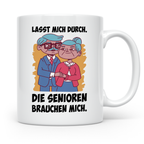 Altenpfleger Tasse mit Spruch 'Lasst mich durch die Senioren – Weiß [farbe:weiß]