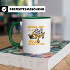 Imker Tasse mit Spruch Keine Zeit mein Volk braucht mich | G – Grün [farbe:grün]