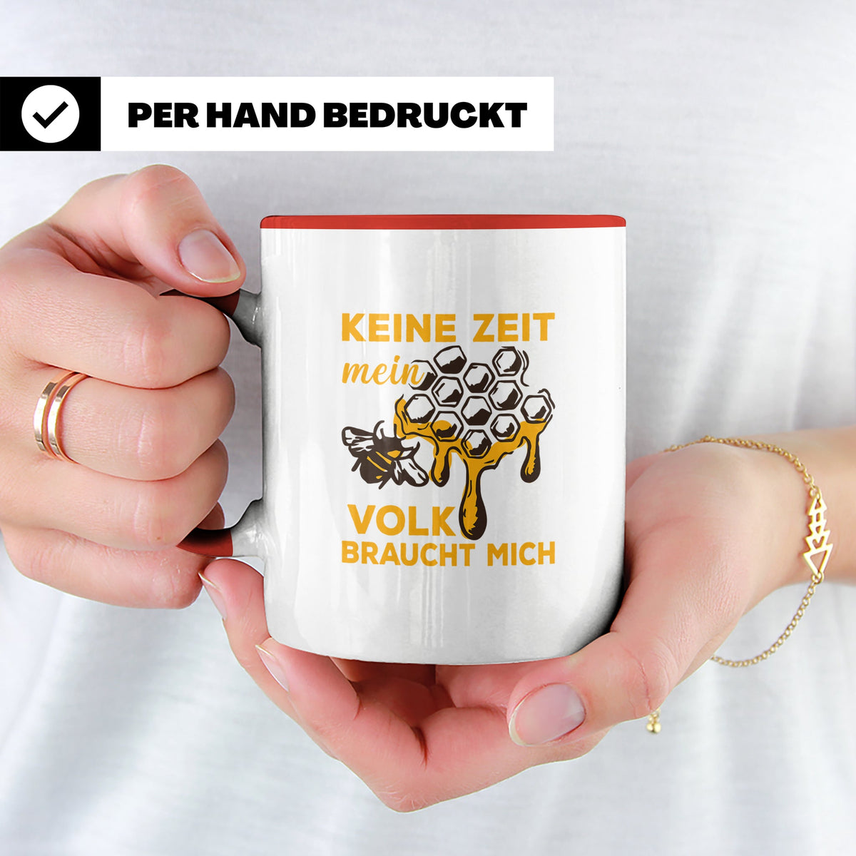 Imker Tasse mit Spruch Keine Zeit mein Volk braucht mich | G – Rot [farbe:rot]