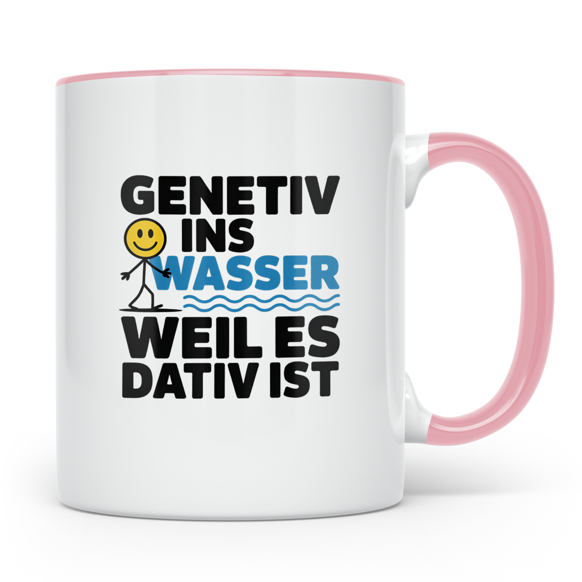 Genetiv ins Wasser weil es Dativ ist Tasse | Lustiger Gramma – Rosa [farbe:rosa]