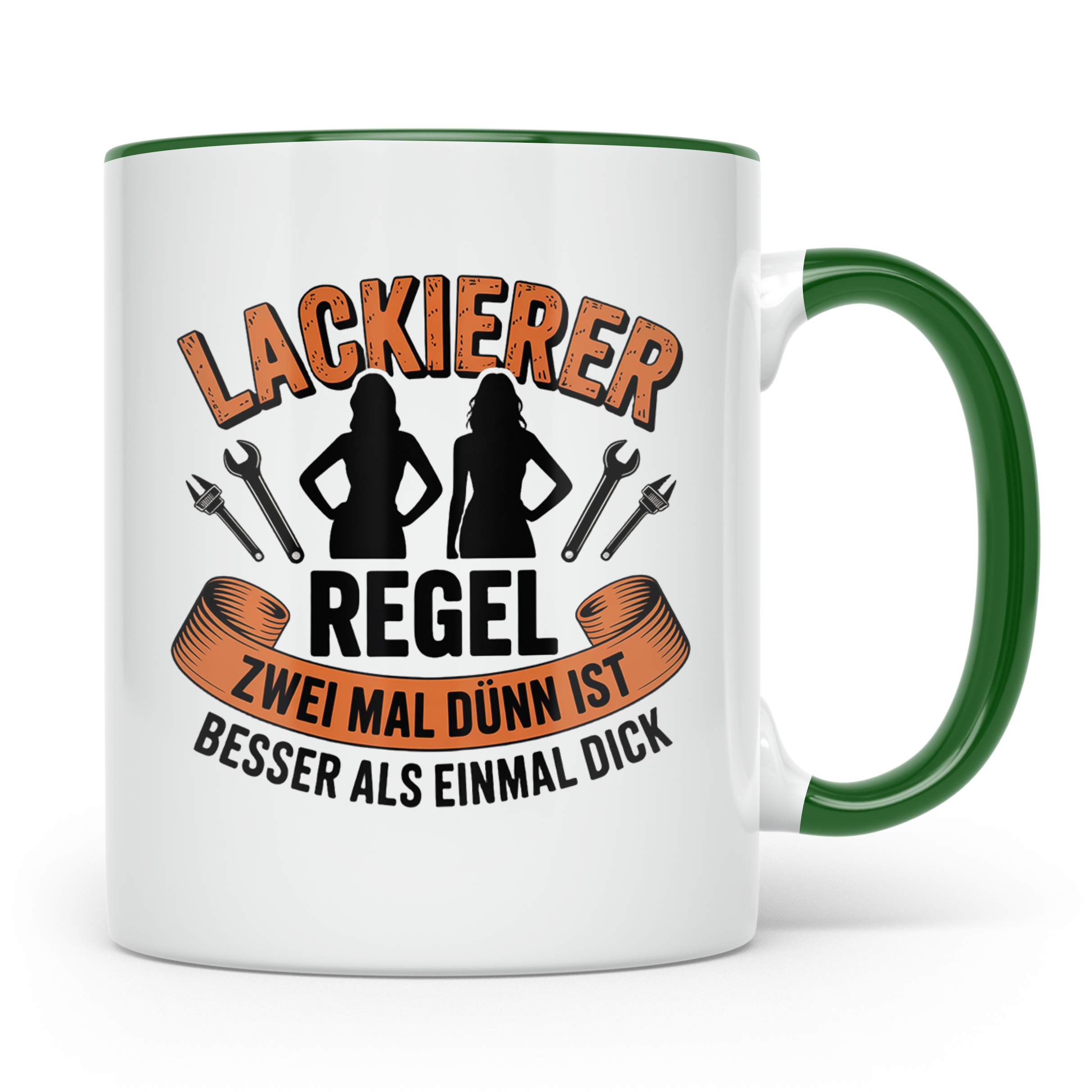 Lackierer Tasse mit Spruch Zwei mal dünn besser als einmal d – Grün [farbe:grün]