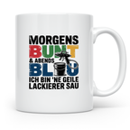 Lackierer Tasse mit Spruch Morgens Bunt Abends Blau, Geschen – Weiß [farbe:weiß]