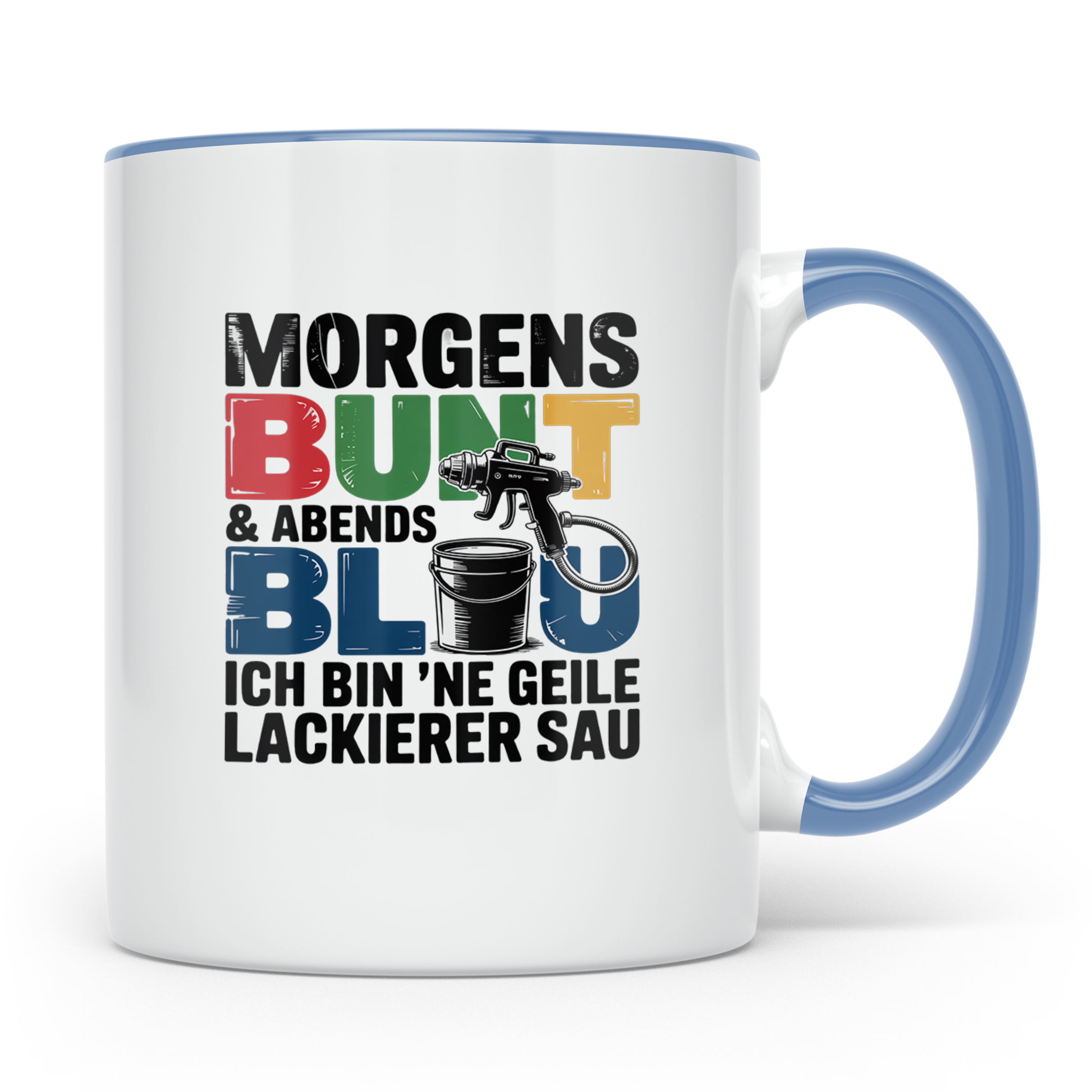 Lackierer Tasse mit Spruch Morgens Bunt Abends Blau, Geschen – Blau [farbe:blau]