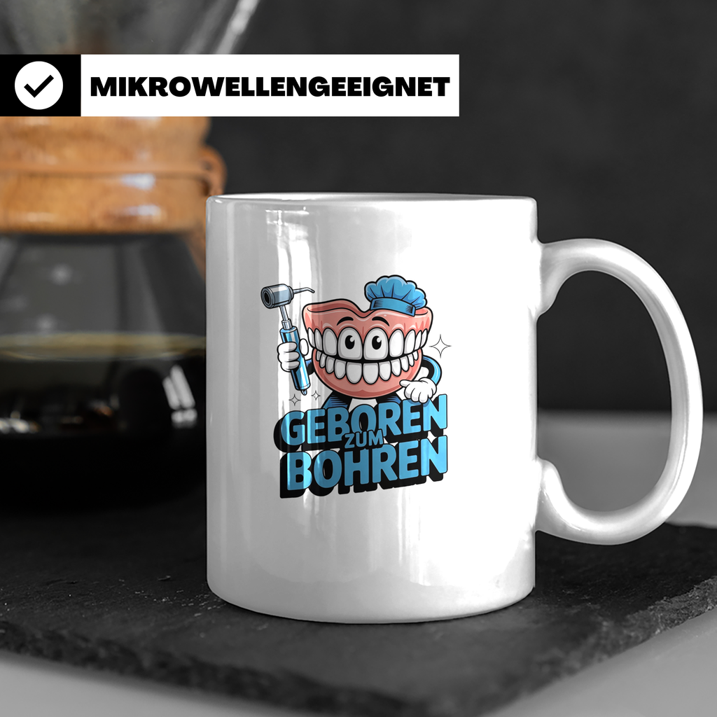 Zahnarzt Tasse Geboren zum Bohren, Lustiger Kaffeebecher für – Weiß [farbe:weiß]