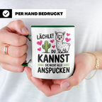 Lama Tasse - Lächle, du kannst sie nicht alle anspucken! Alpaka Humor Geschenkidee - Lustige Sprüche Kaffeetasse für Lama Liebhaber!