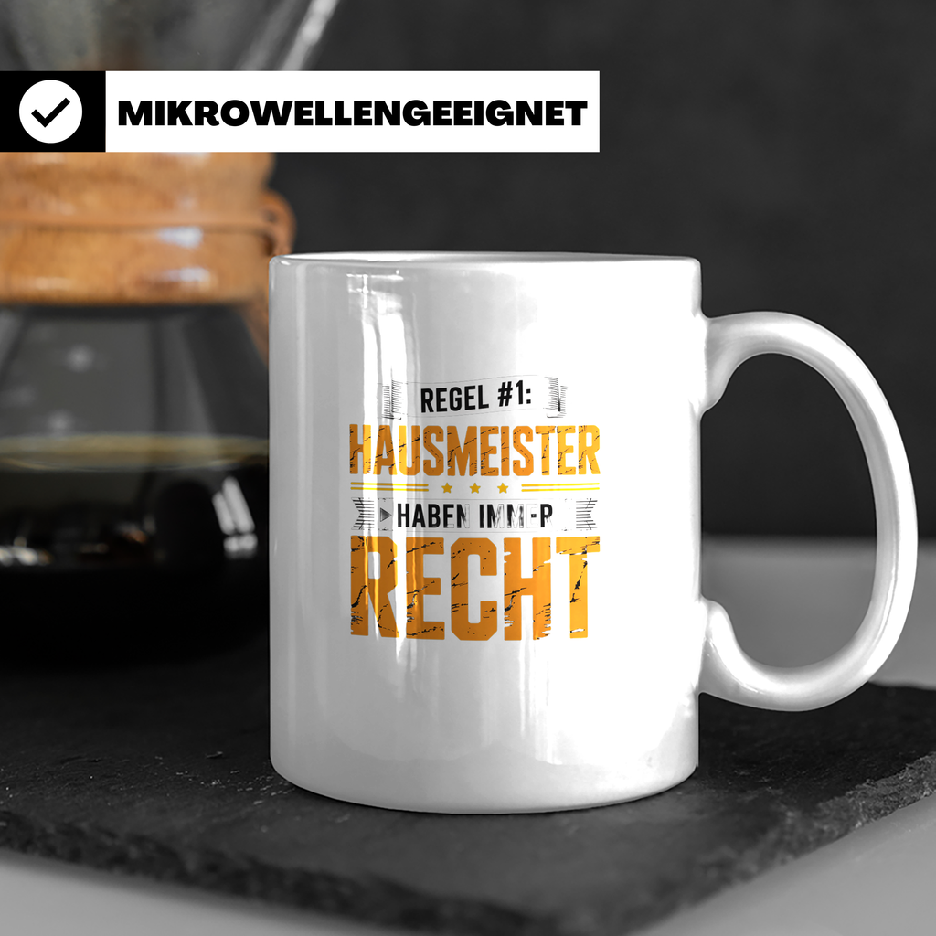 Hausmeister Tasse Spruch Regel #1 Haben immer Recht | Gesche – Weiß [farbe:weiß]