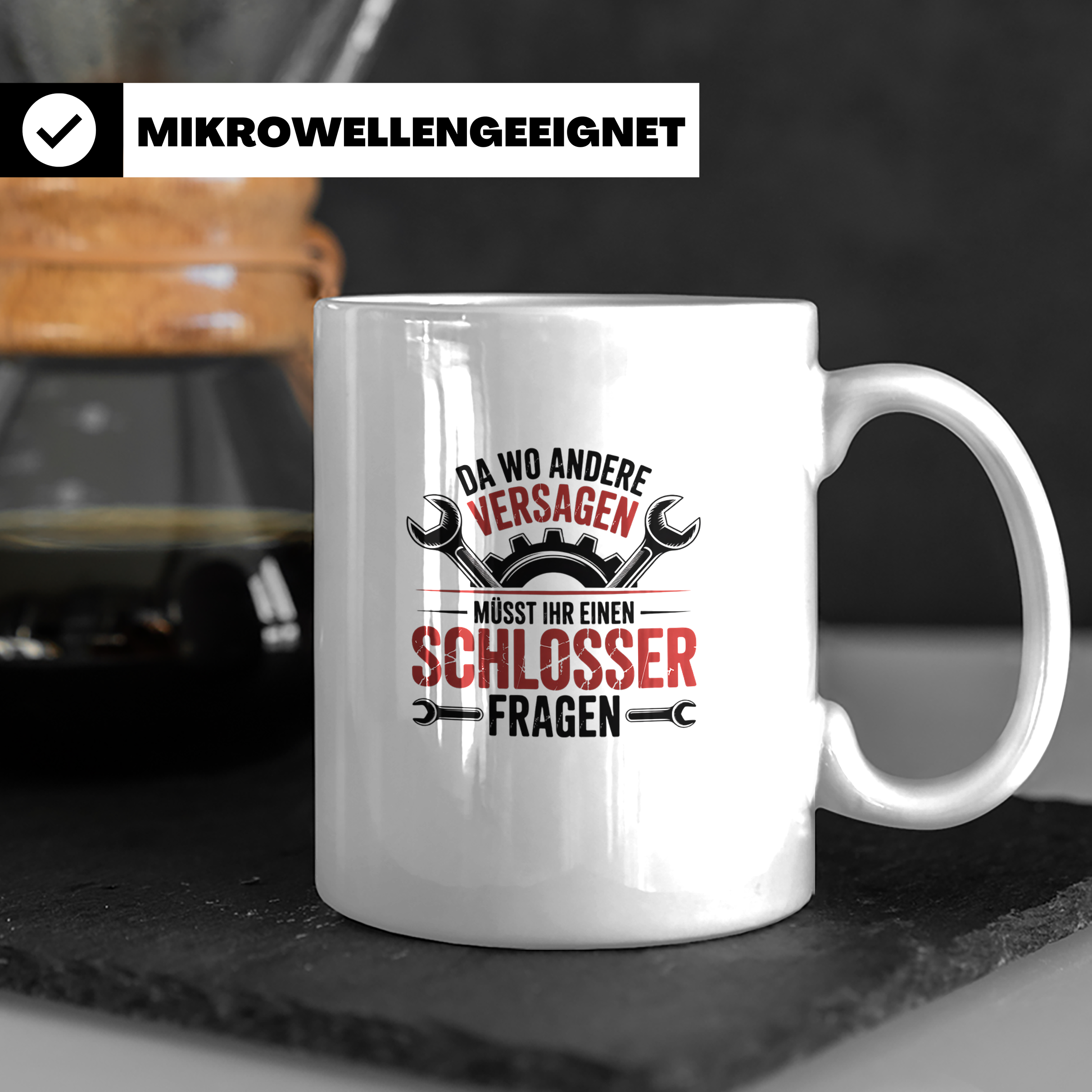 Schlosser Tasse Spruch "Wo andere versagen" Geschenk Metallb – Weiß [farbe:weiß]