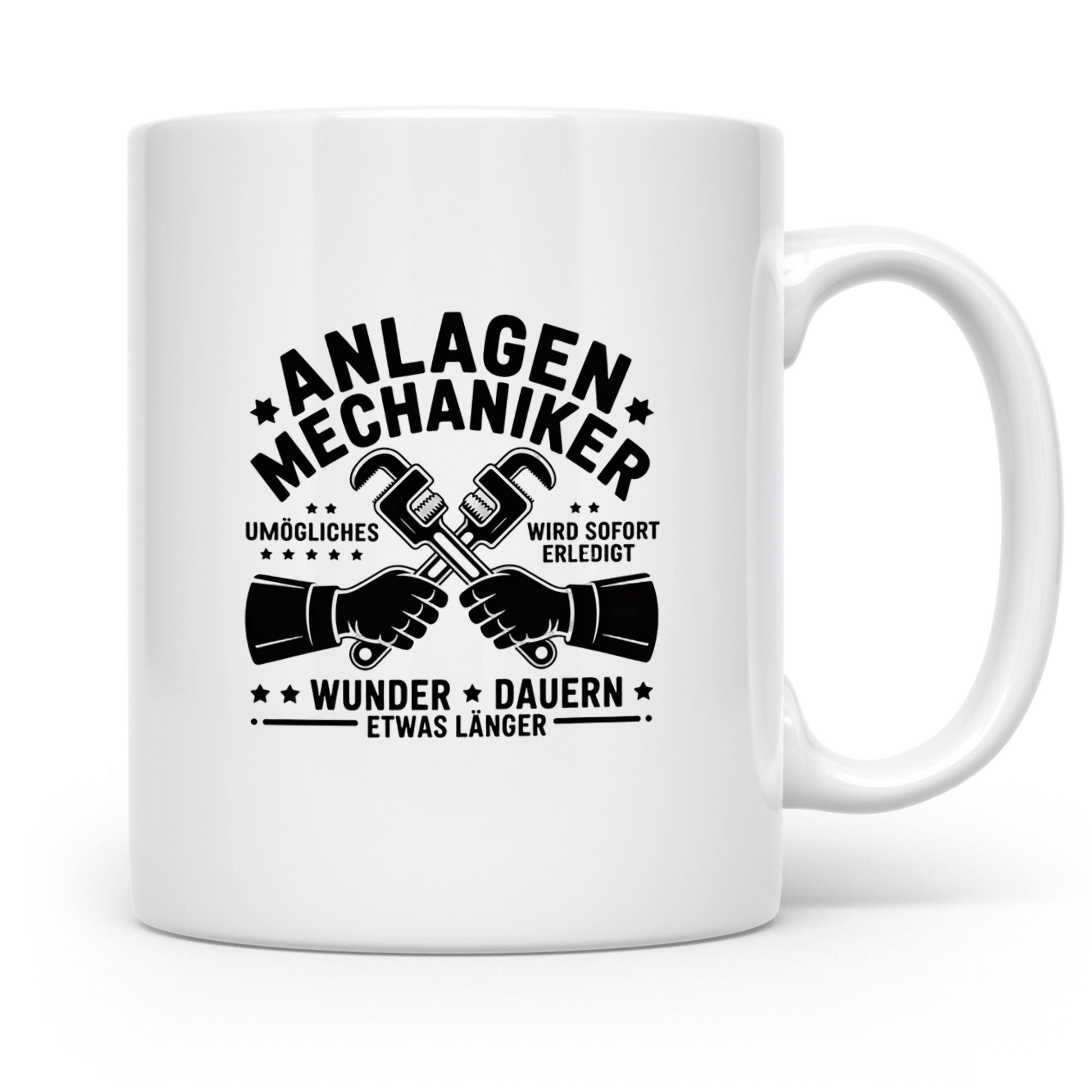 Anlagenmechaniker Tasse mit Spruch Unmögliches erledigt Wund – Weiß [farbe:weiß]