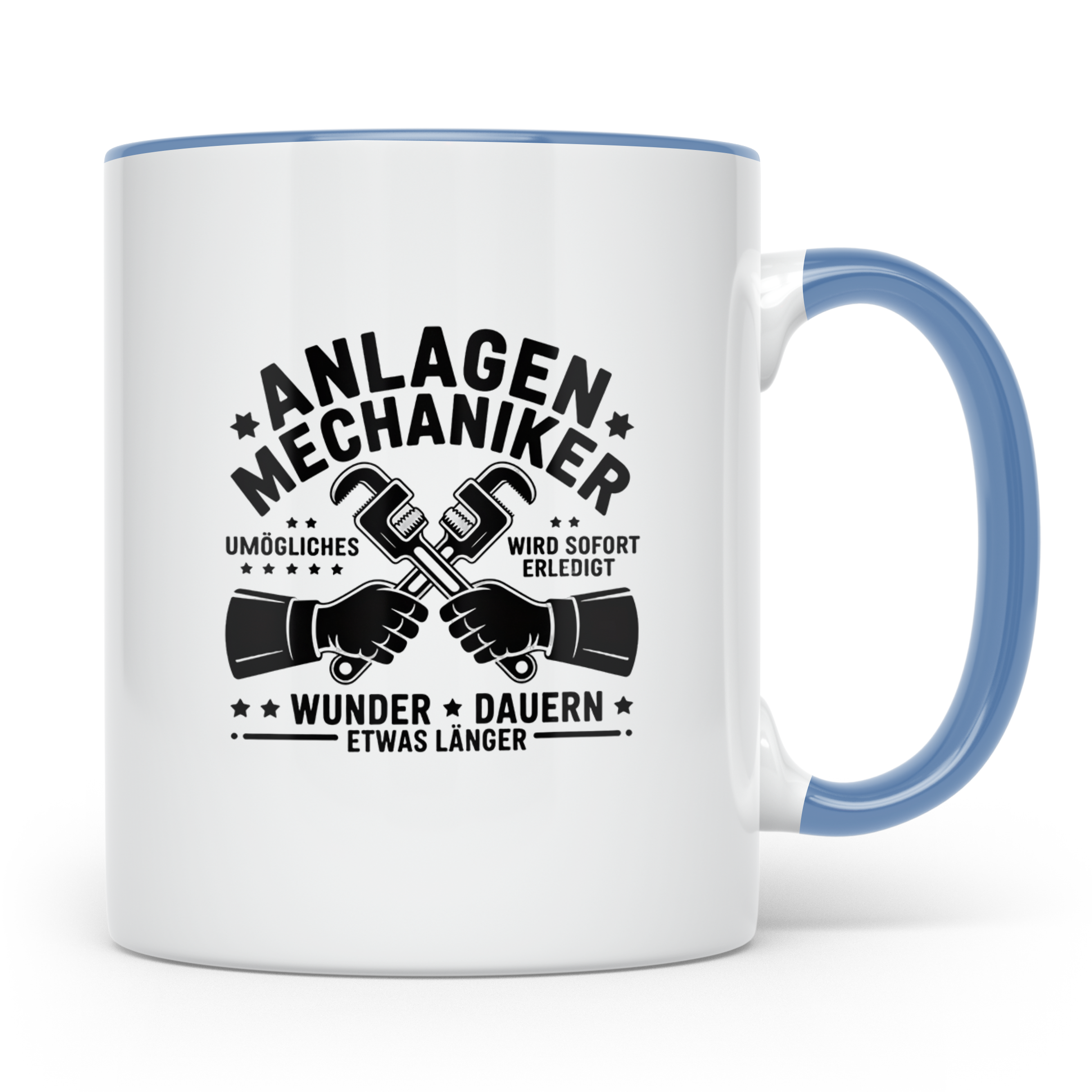 Anlagenmechaniker Tasse mit Spruch Unmögliches erledigt Wund – Blau [farbe:blau]