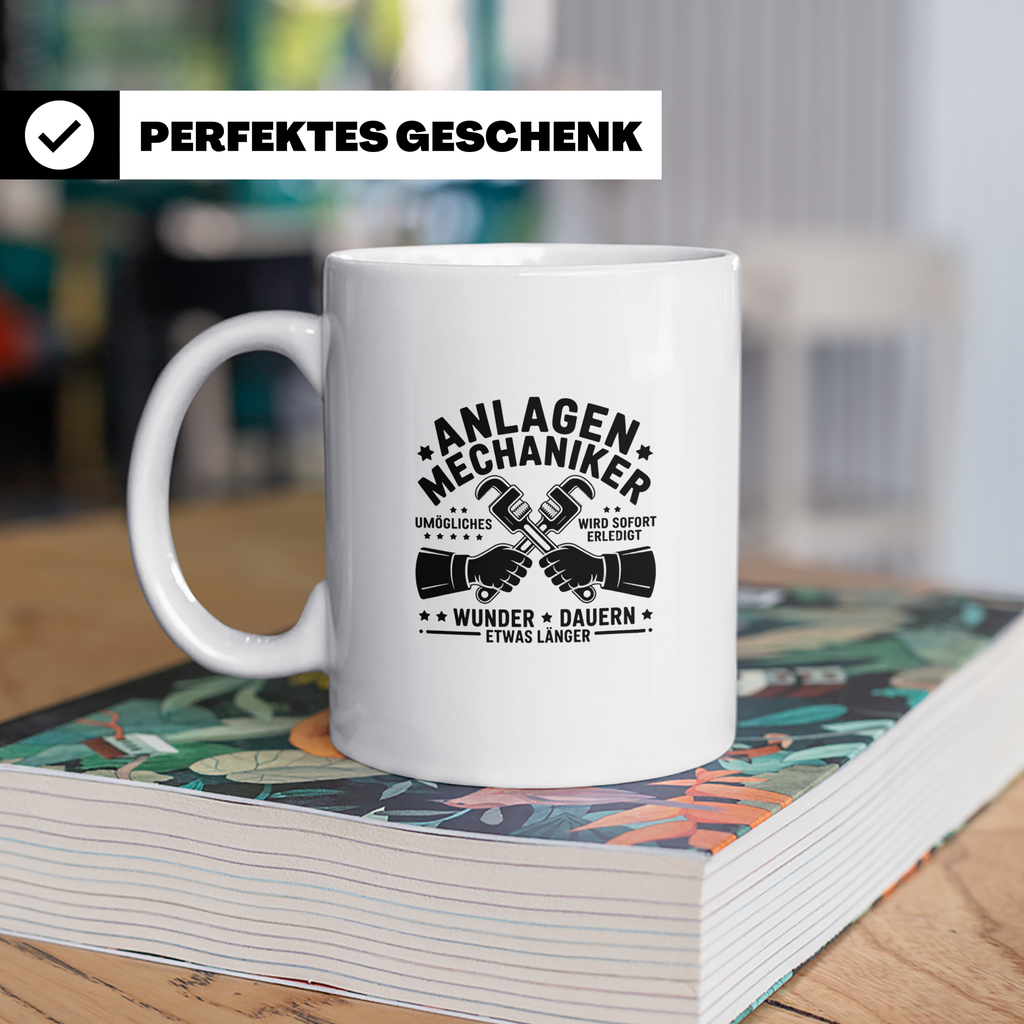 Anlagenmechaniker Tasse mit Spruch Unmögliches erledigt Wund – Weiß [farbe:weiß]