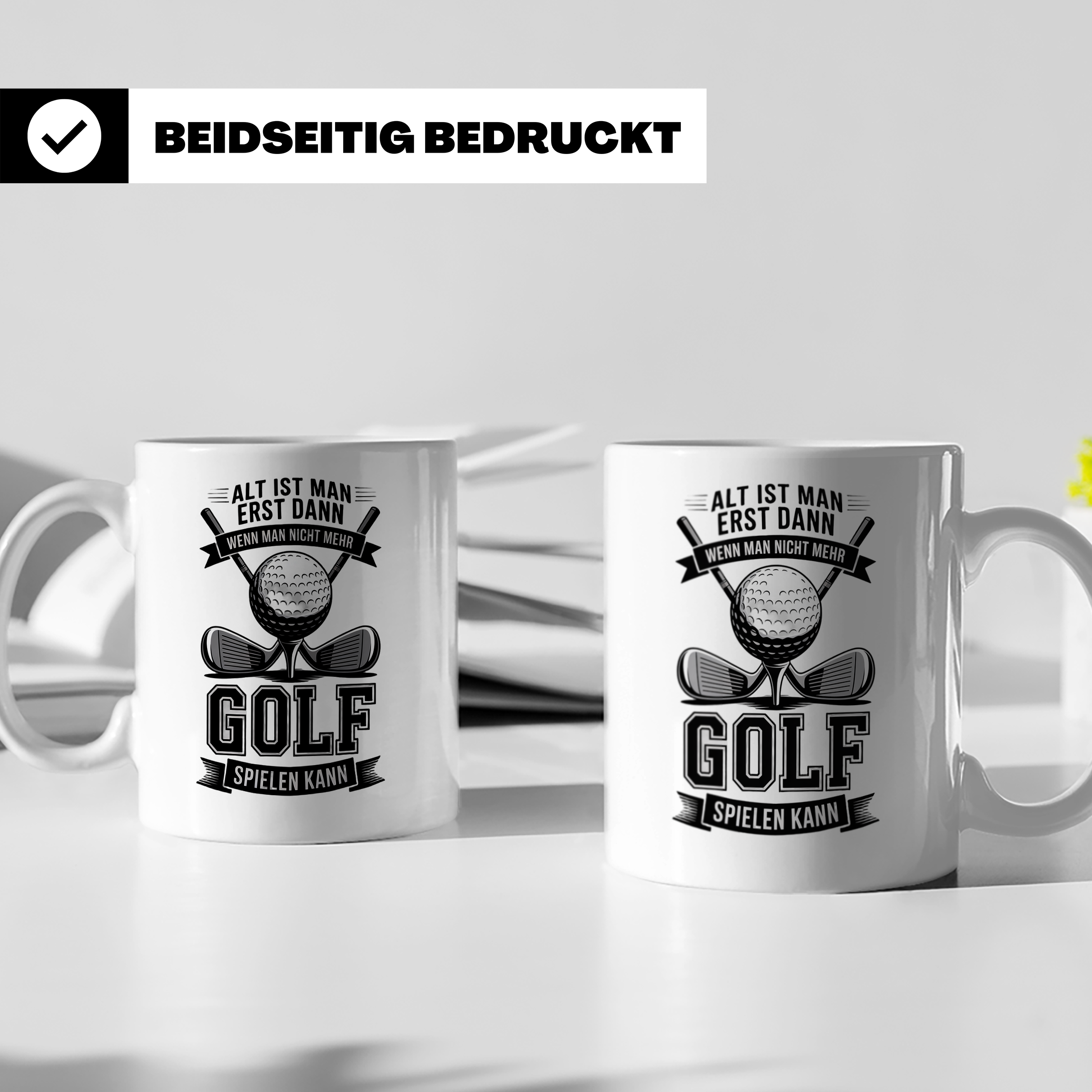 Golfer Tasse mit Spruch 'Alt ist man erst dann...' Geschenk  – Weiß [farbe:weiß]