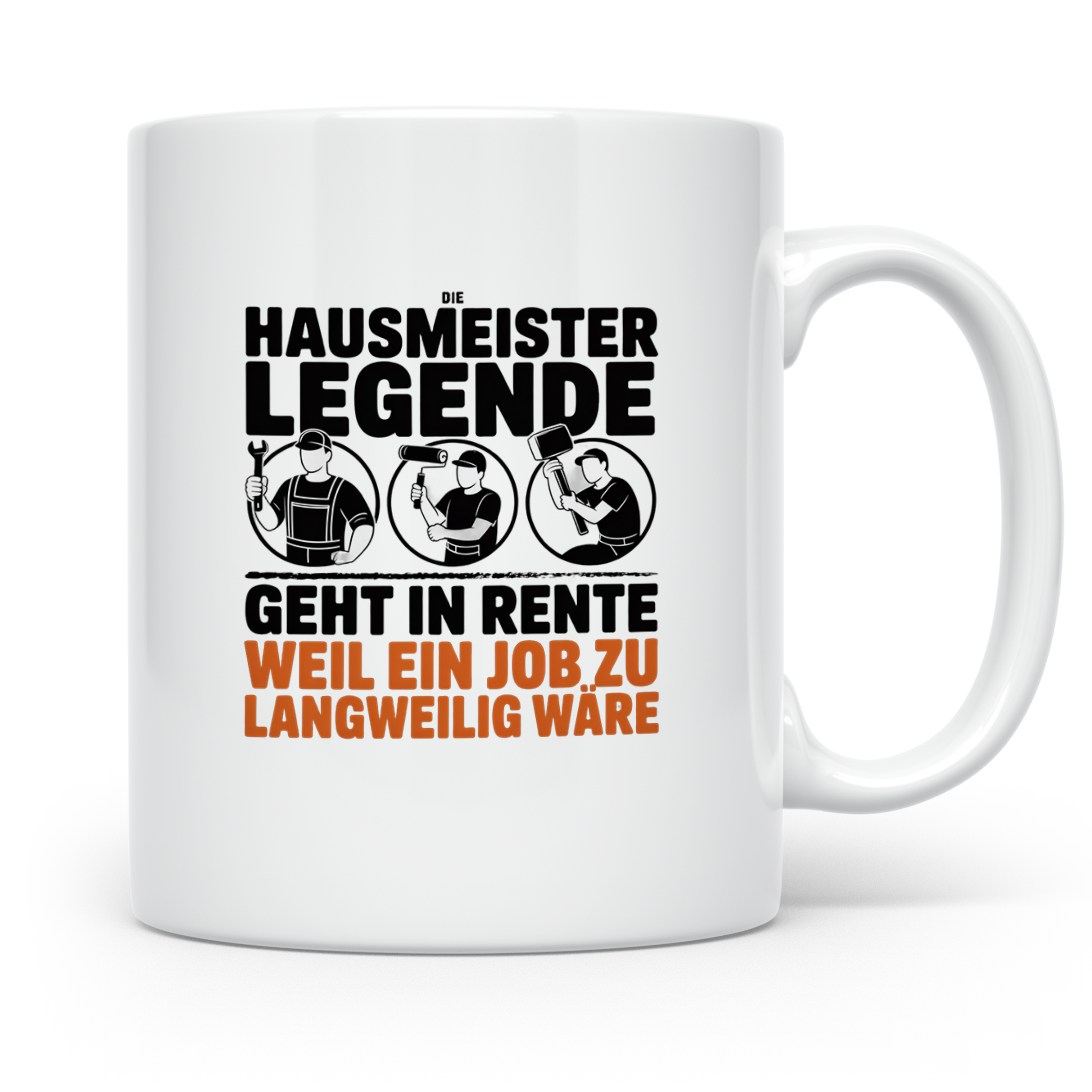 Hausmeister Legende Rente Tasse, Geschenk für Rentner & Haus – Weiß [farbe:weiß]