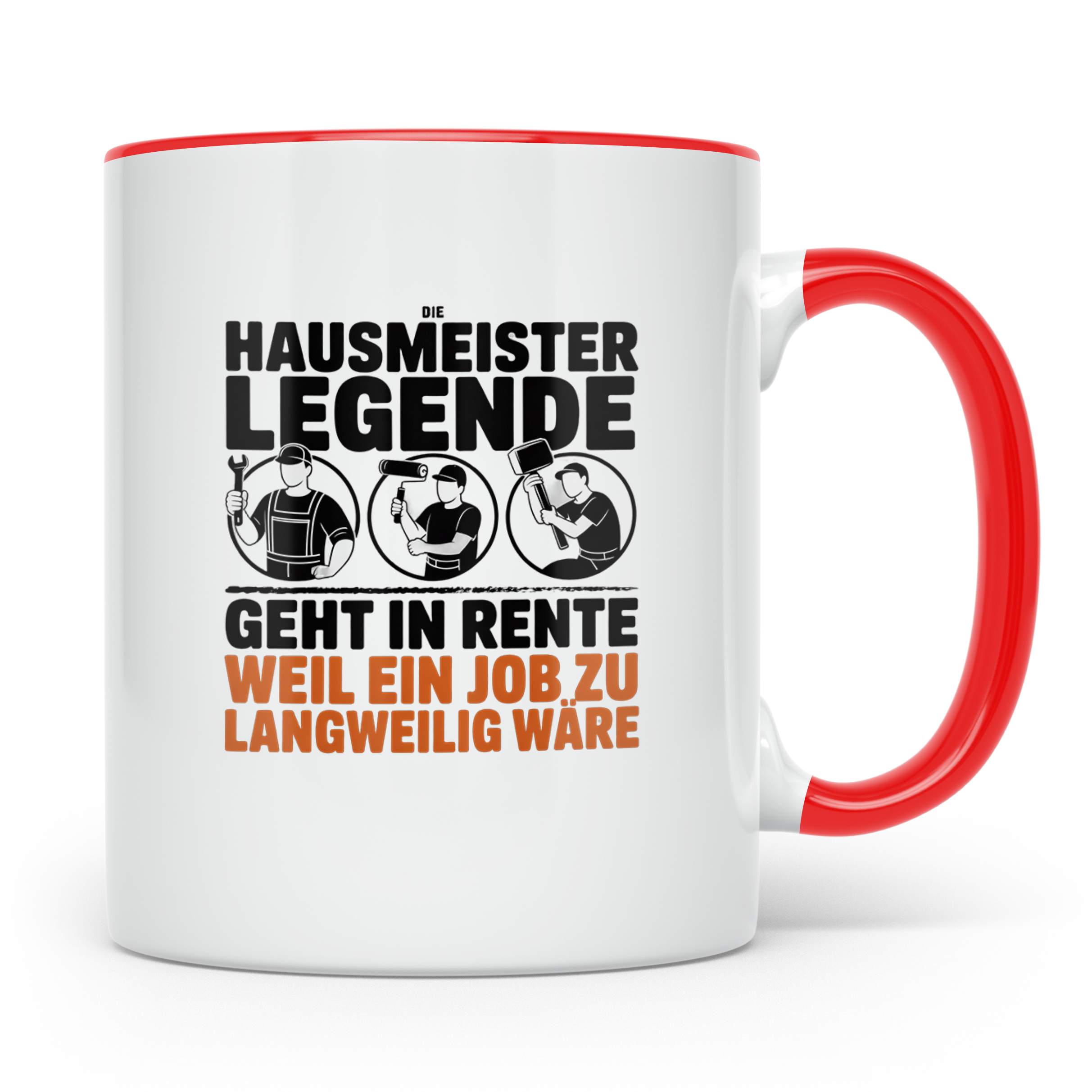 Hausmeister Legende Rente Tasse, Geschenk für Rentner & Haus – Rot [farbe:rot]